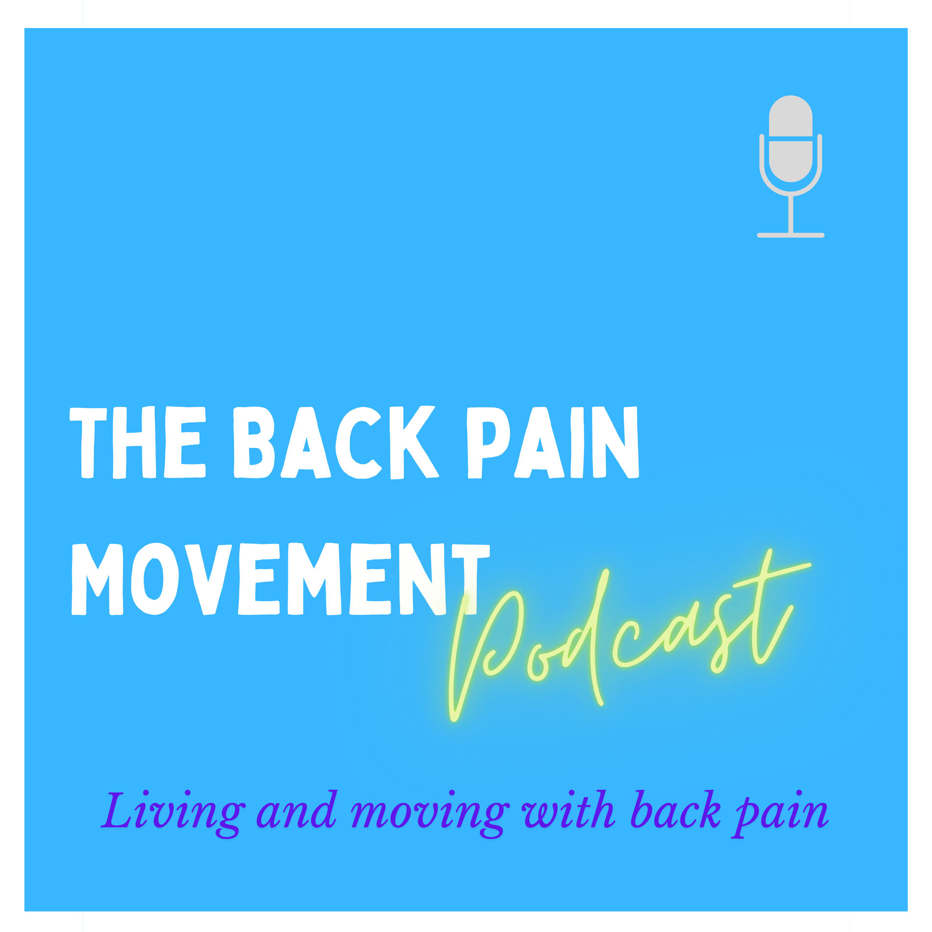 Show cover of The Back Pain Movement podcast