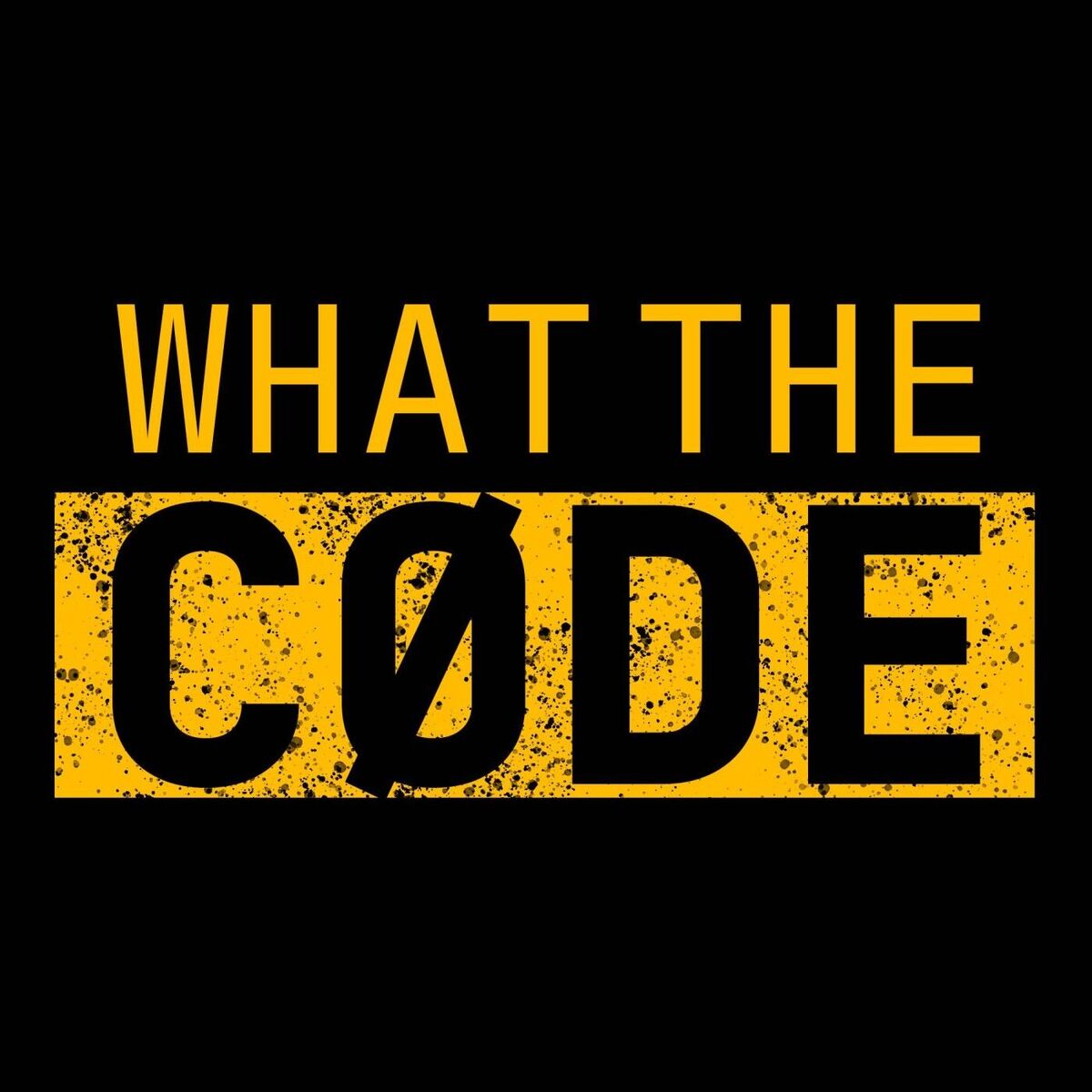 Show cover of What The Code