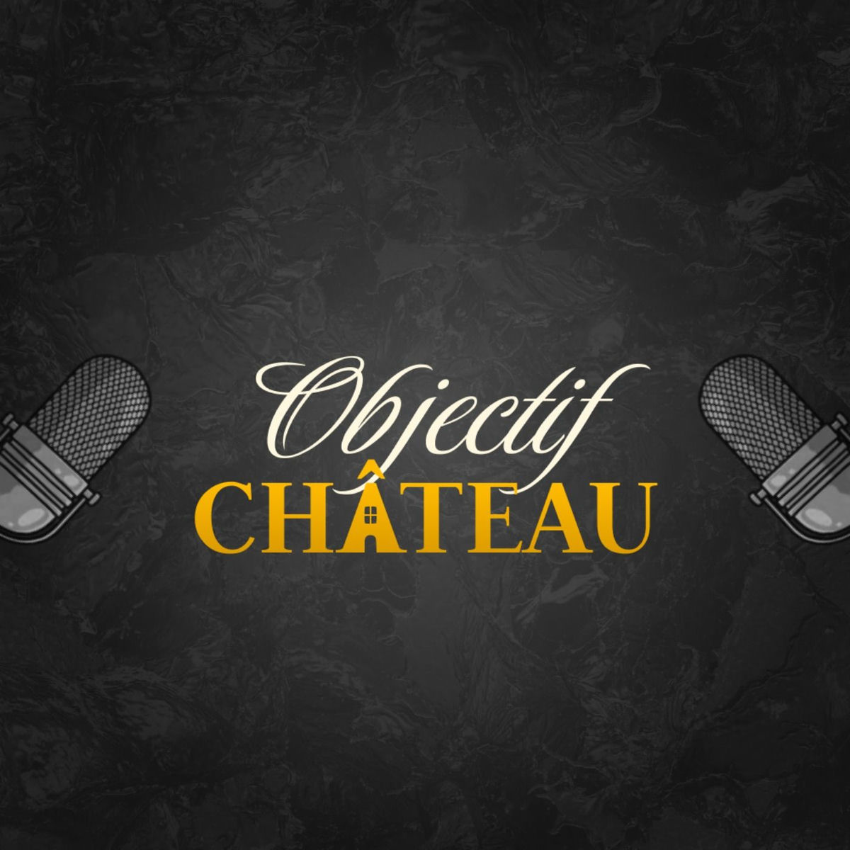 Show cover of Objectif Château