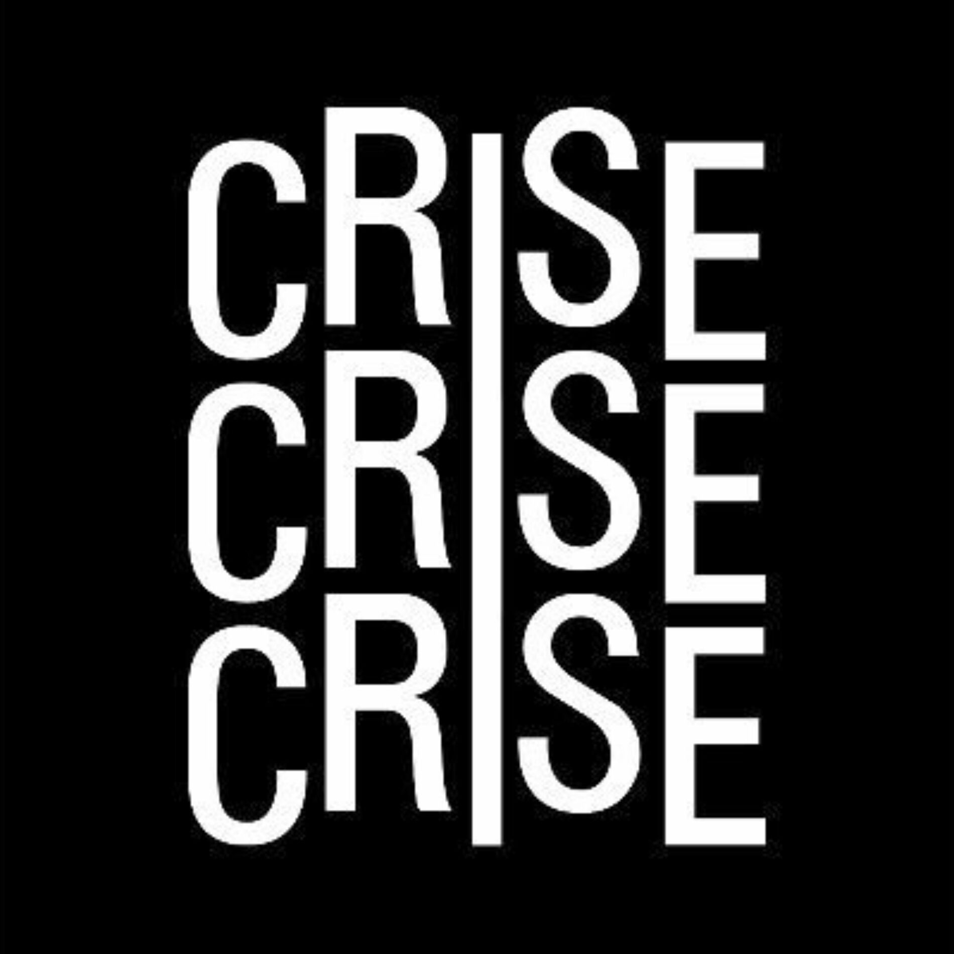 Show cover of Crise Crise Crise