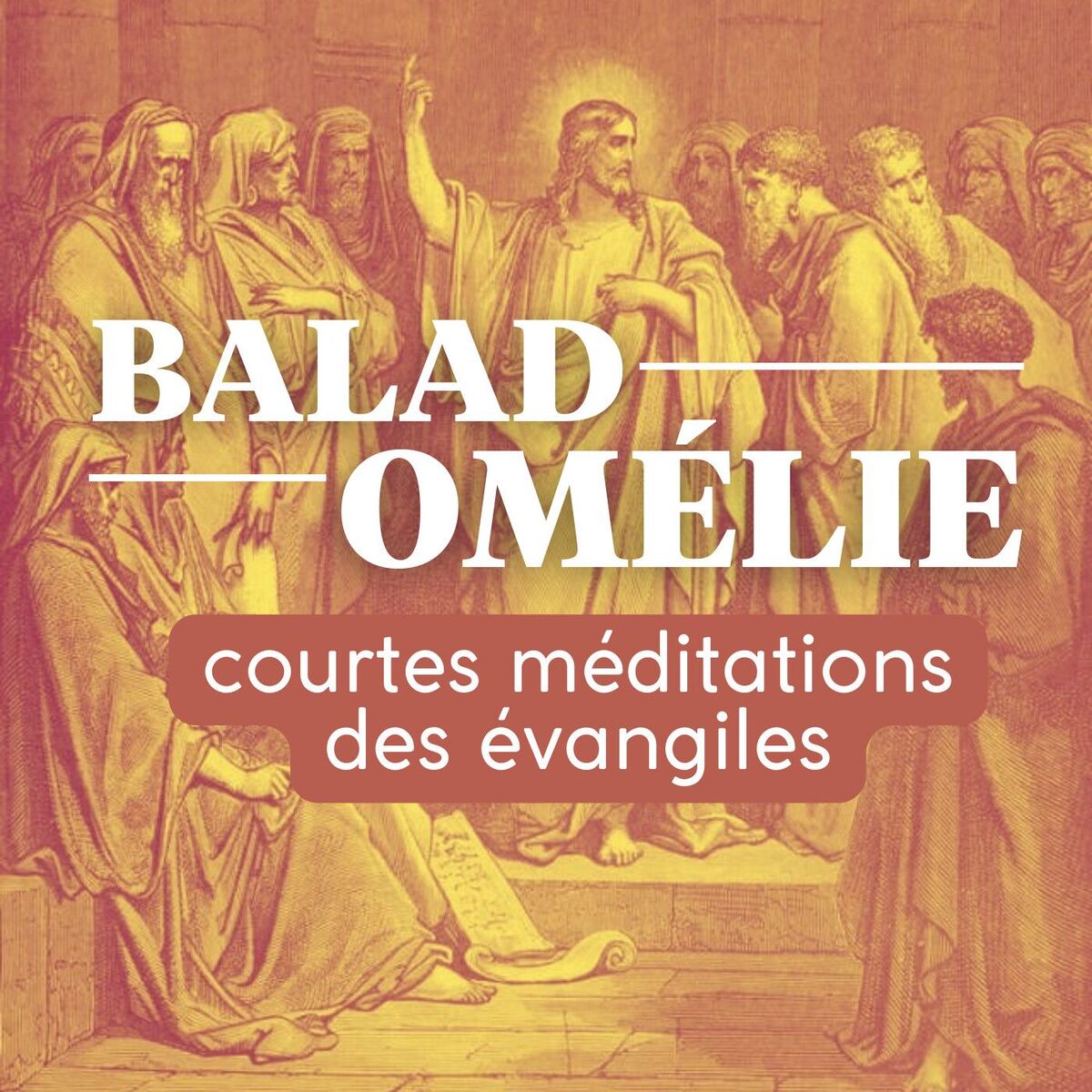 Show cover of Baladomélie, un quart d'heure de méditation exégétique