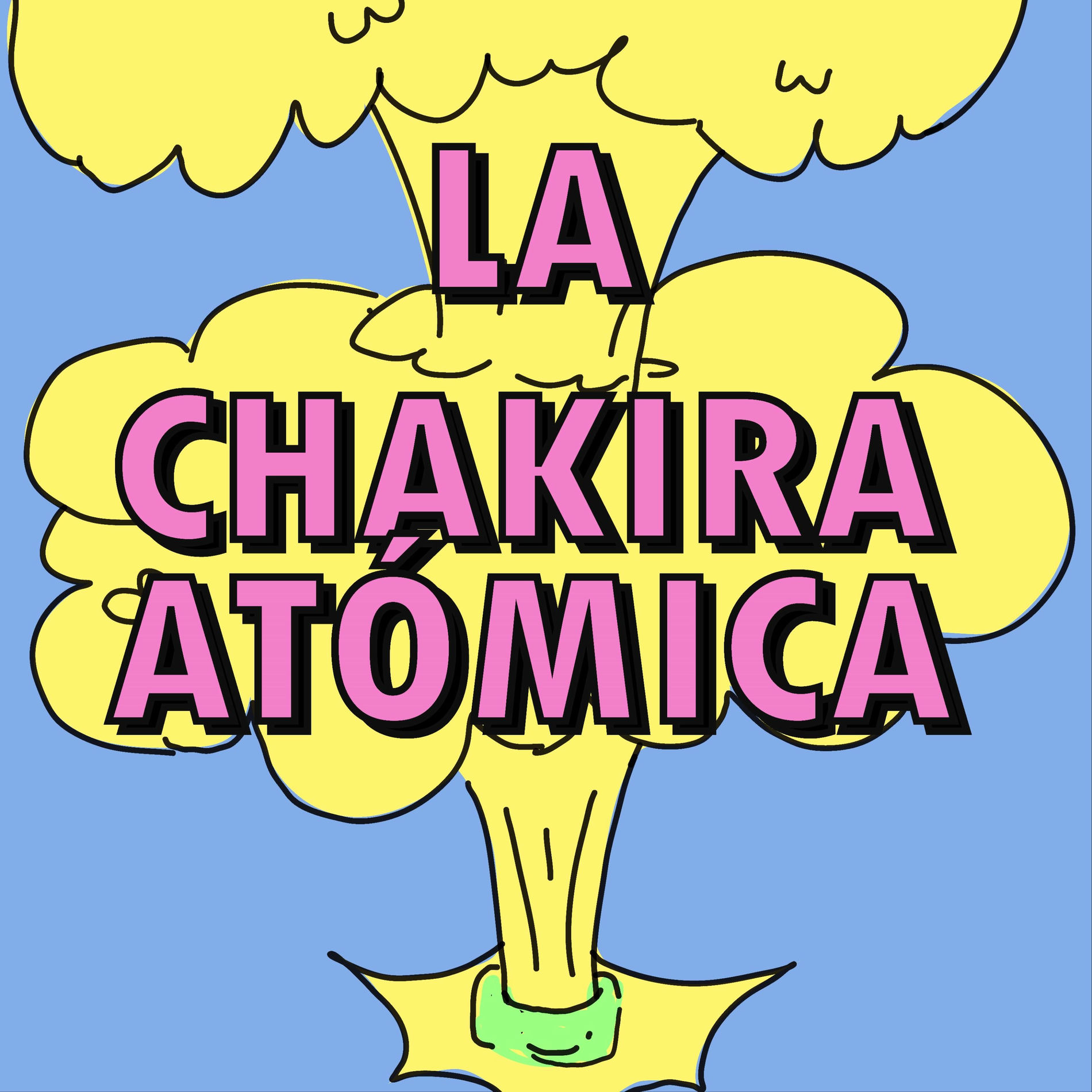 Show cover of La Chakira Atómica
