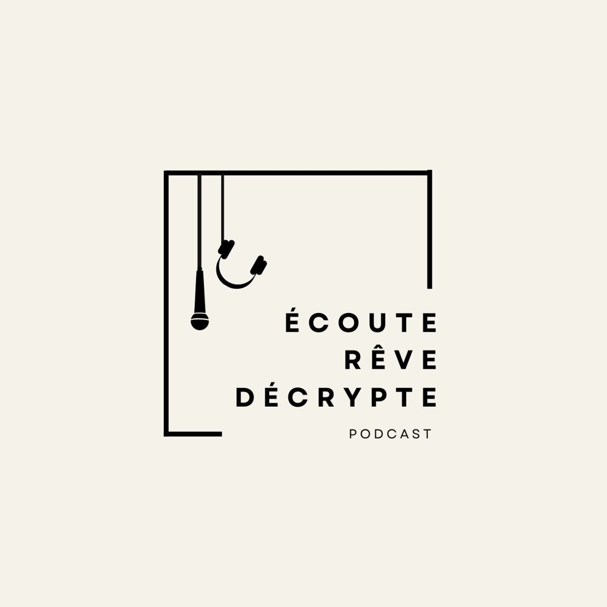 Show cover of Écoute, rêve, décrypte