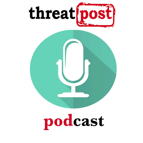 Escucha el podcast The Threatpost Podcast | Deezer