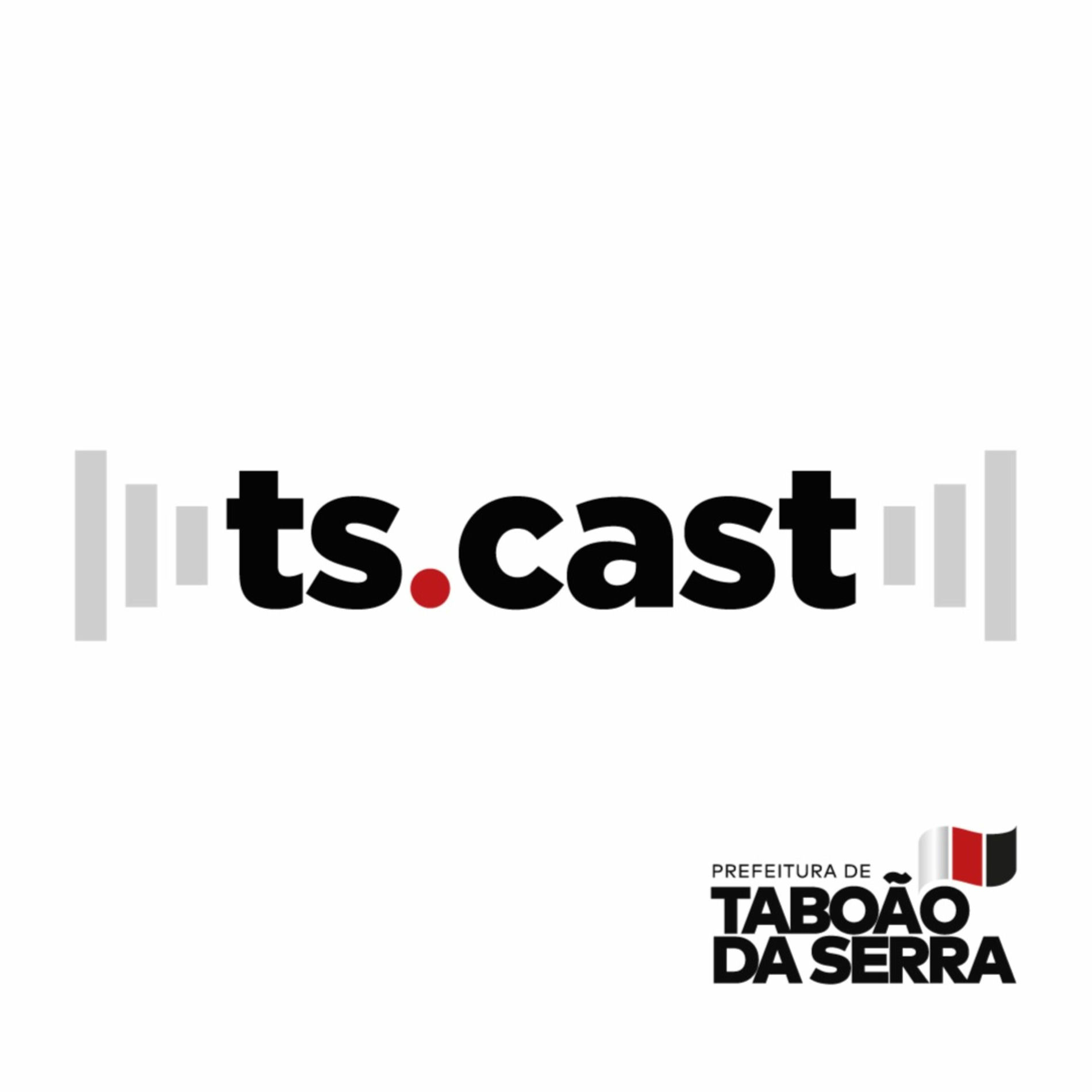 Show cover of TS CAST | Prefeitura de Taboão da Serra