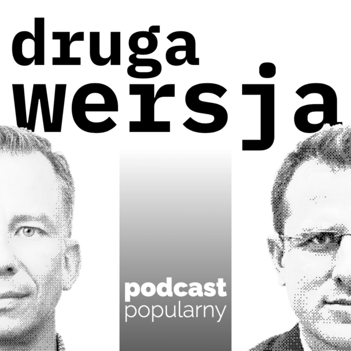 Show cover of Druga Wersja // podcast popularny