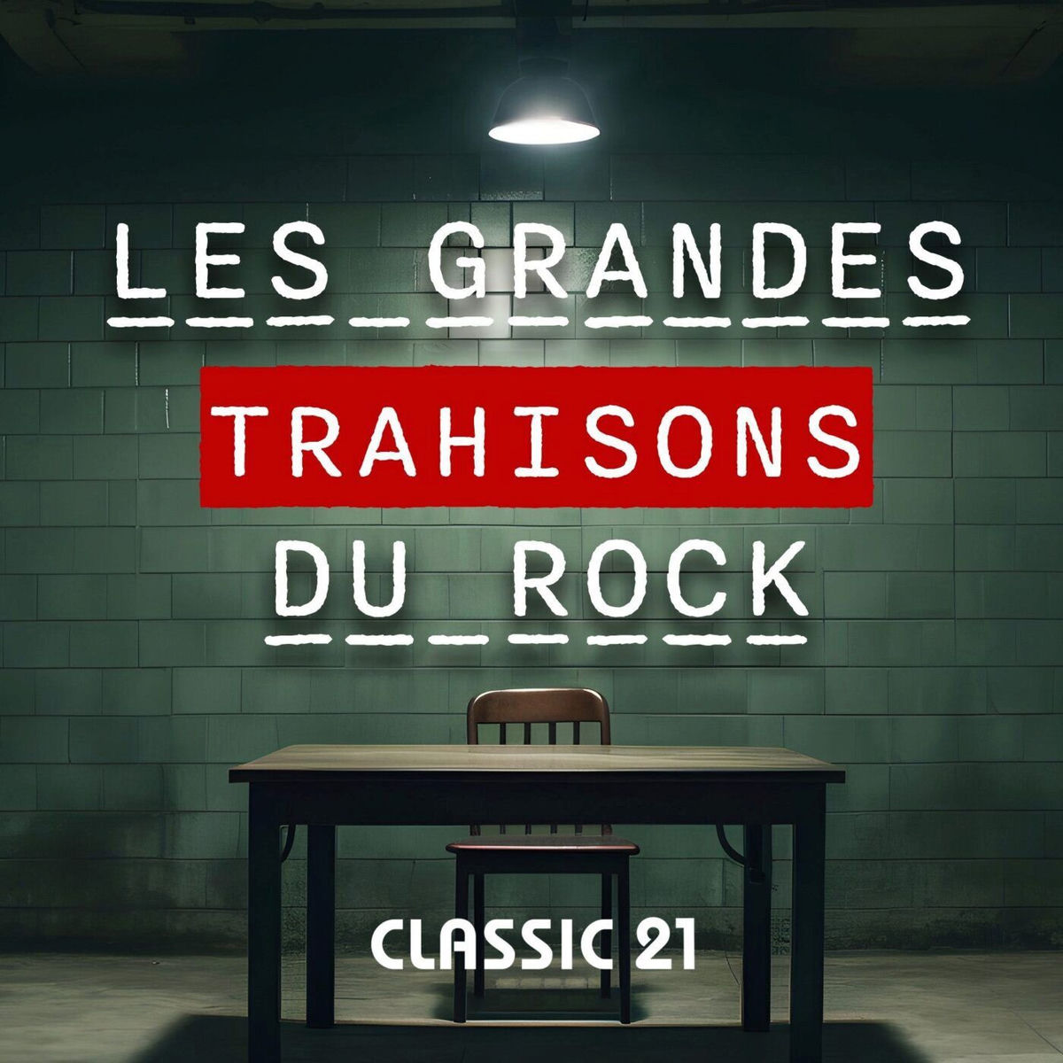 Show cover of Les Grandes Trahisons du Rock
