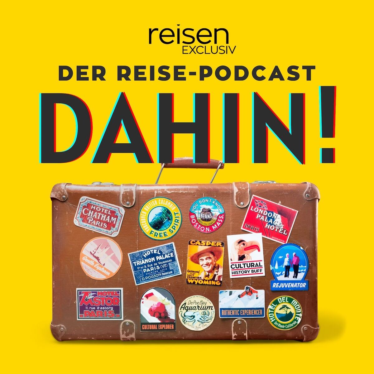 Show cover of DAHIN! - Der Reise-Podcast von reisen EXCLUSIV