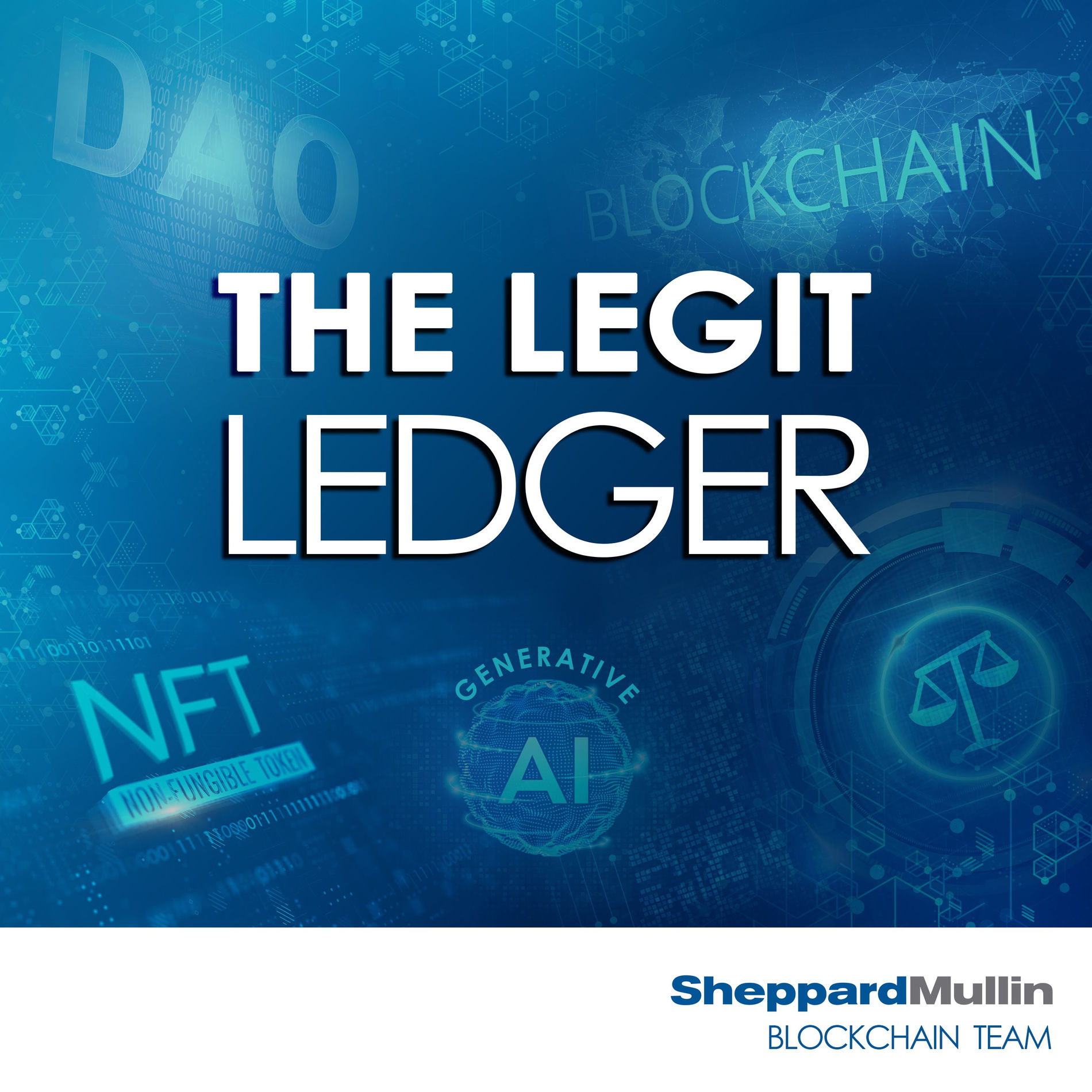 Show cover of Sheppard Mullin's The Legit Ledger