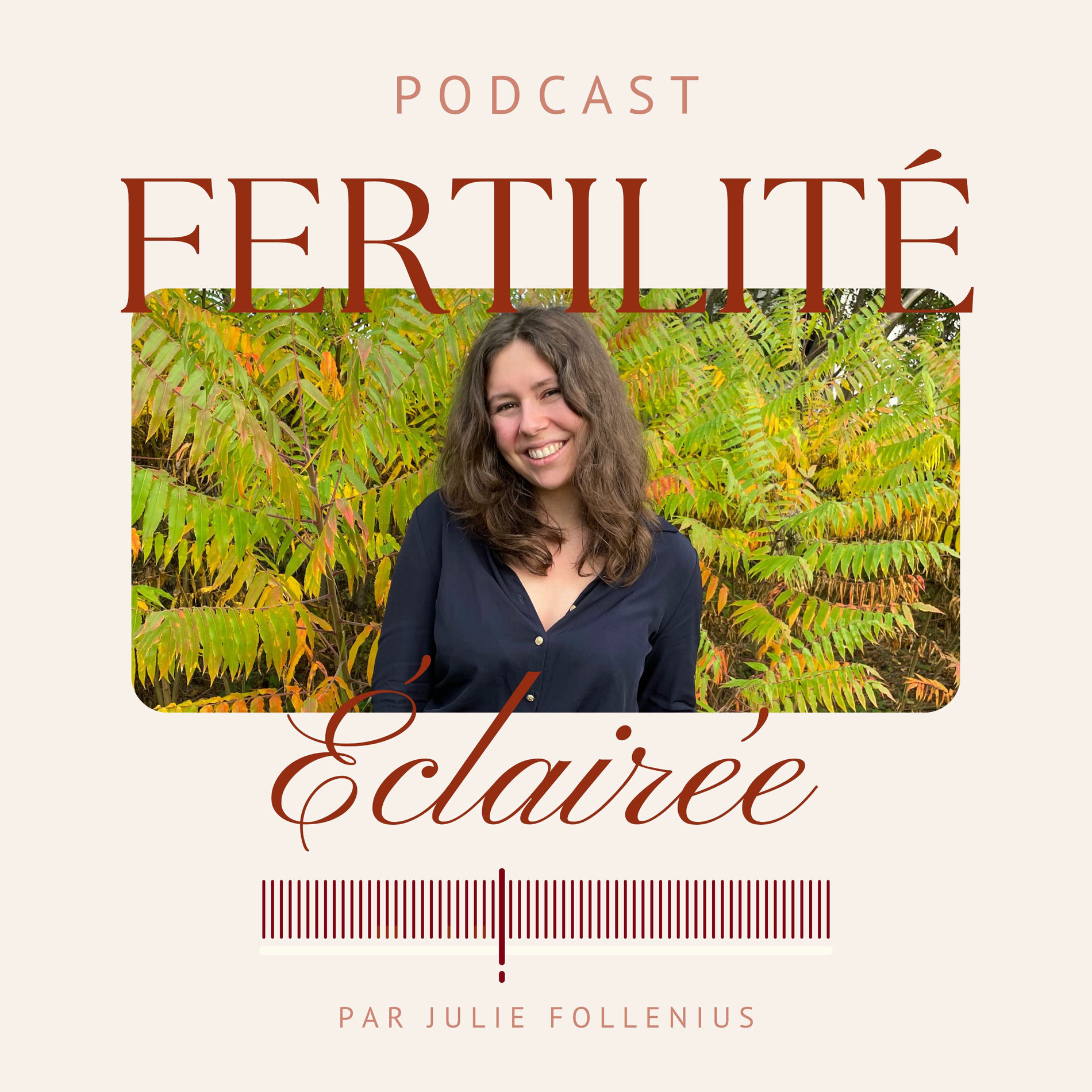 Show cover of Fertilité Éclairée : le podcast