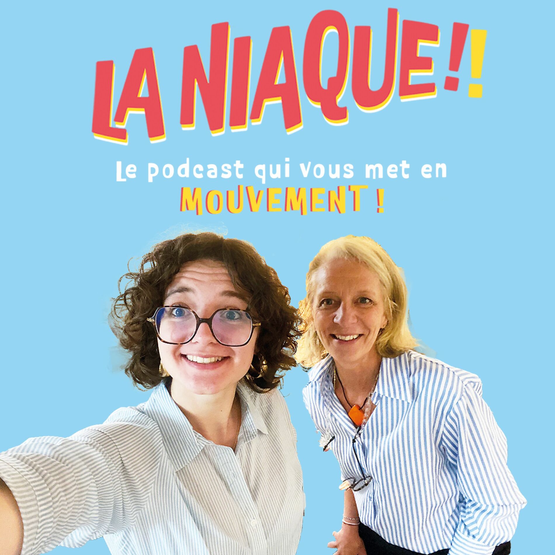 Show cover of LA NIAQUE, le podcast qui vous met en mouvement