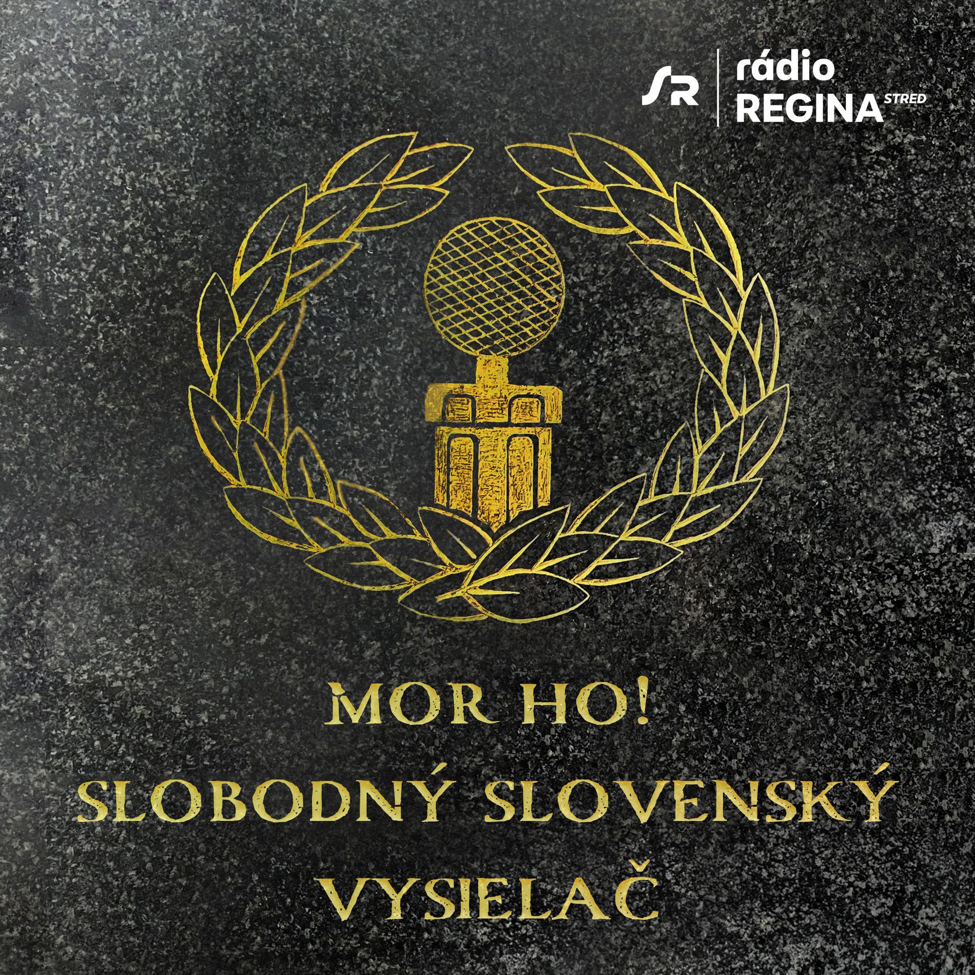 Show cover of Mor ho! Slobodný slovenský vysielač