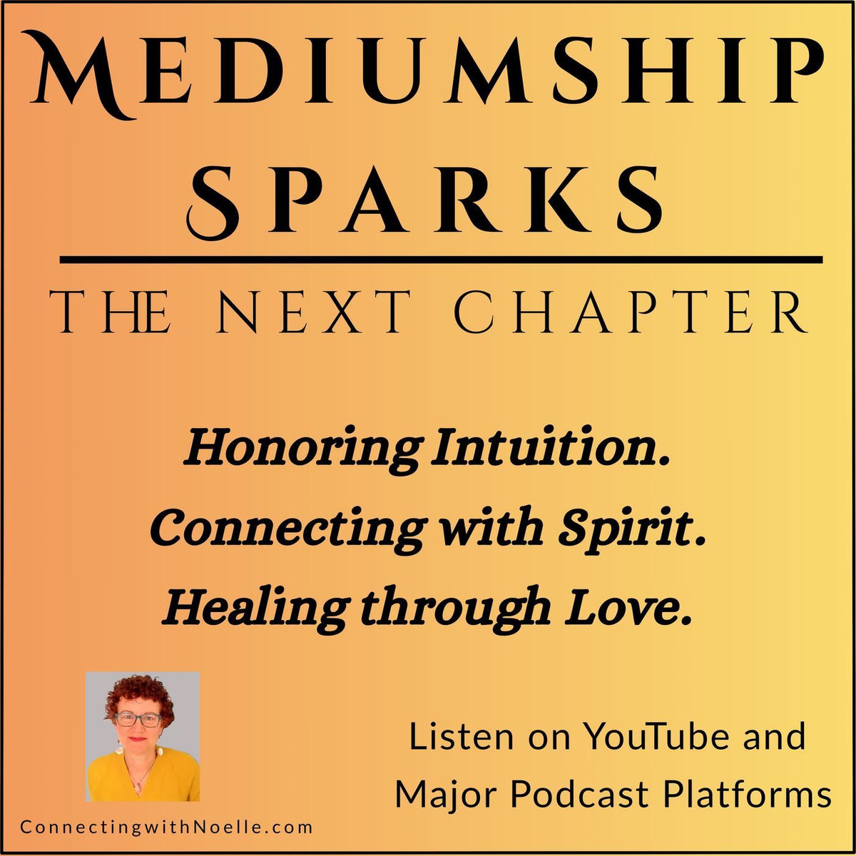 Show cover of Mediumship Sparks-The Next Chapter