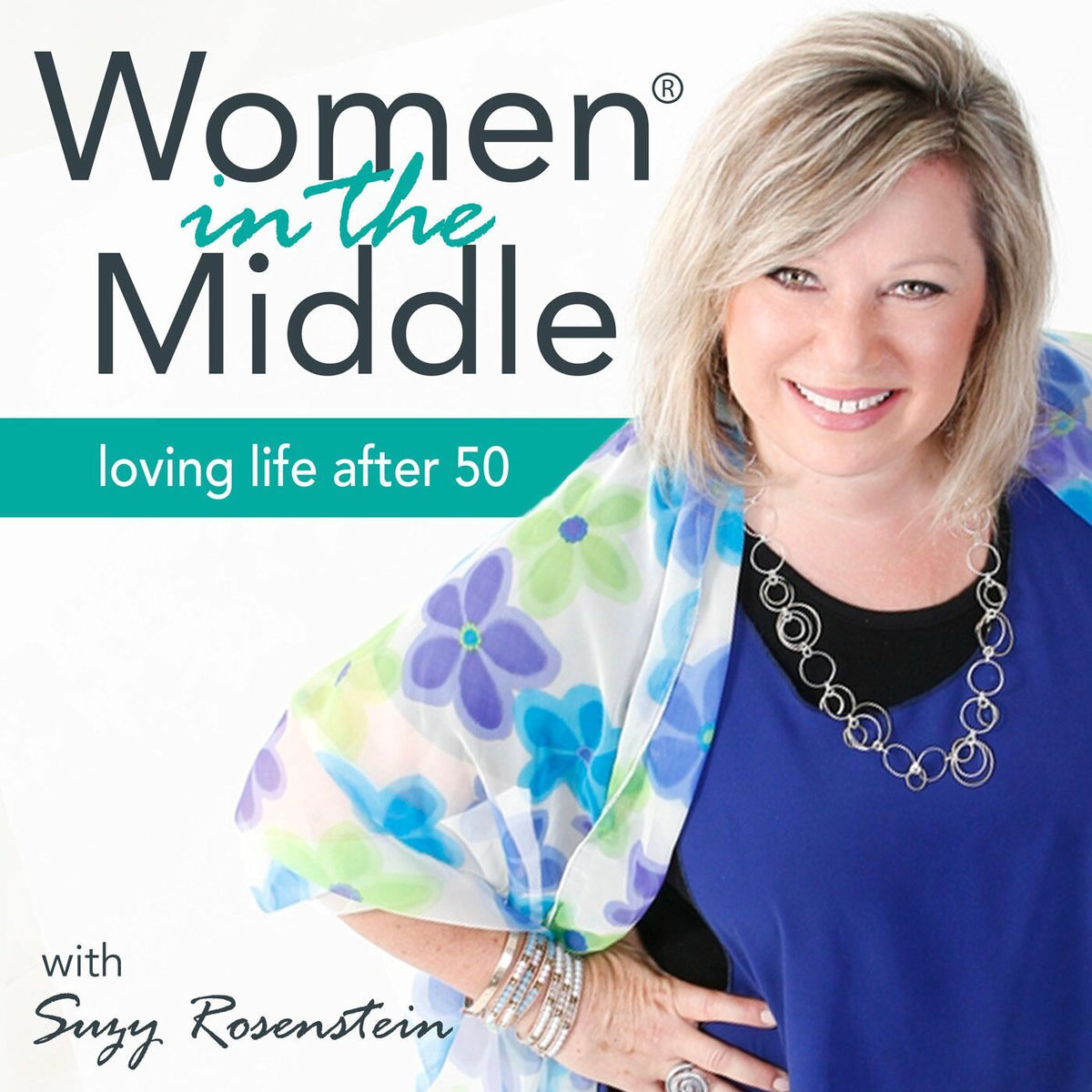 Show cover of Women in the Middle®: Loving Life After 50 - Midlife Coach Podcast