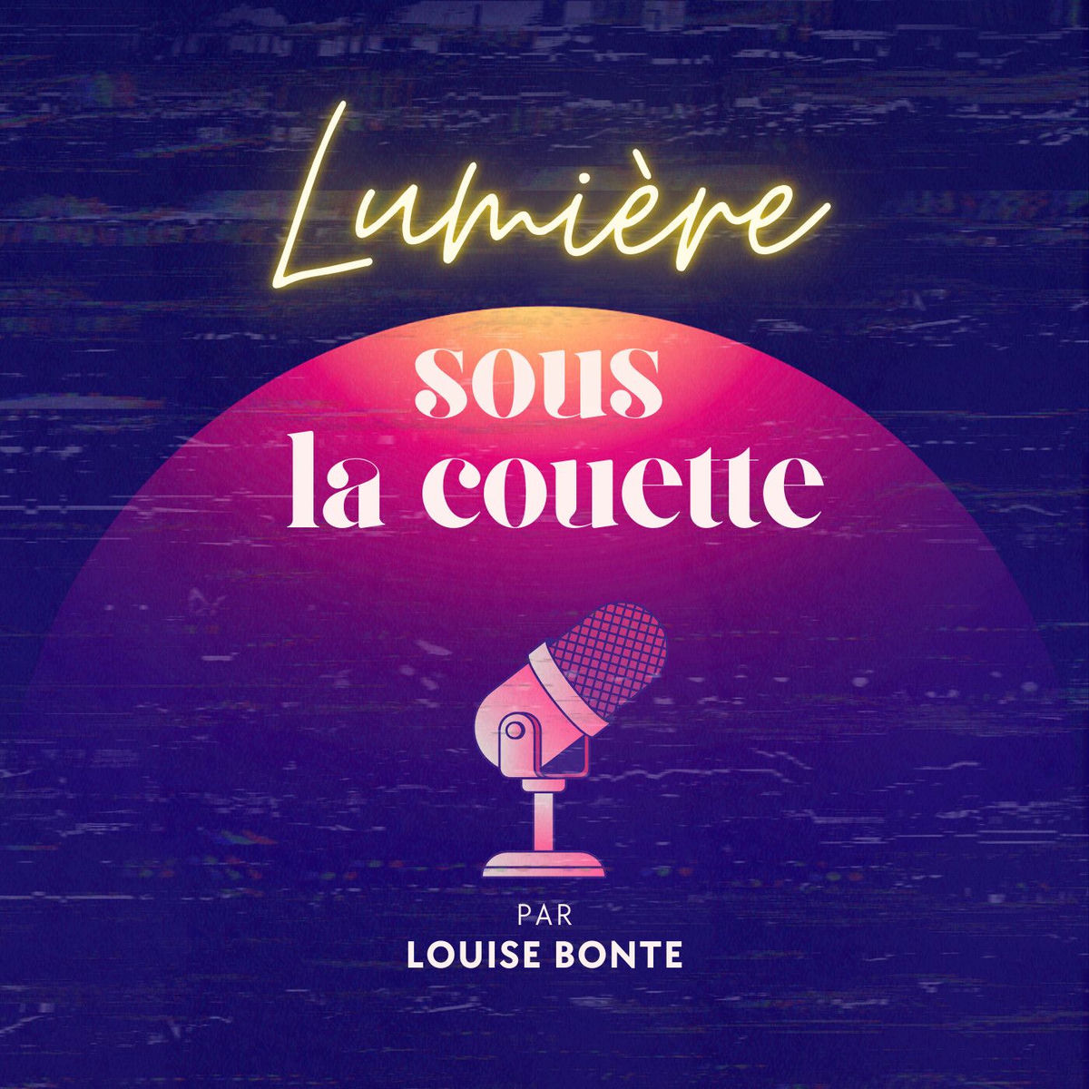 Show cover of Lumière sous la couette