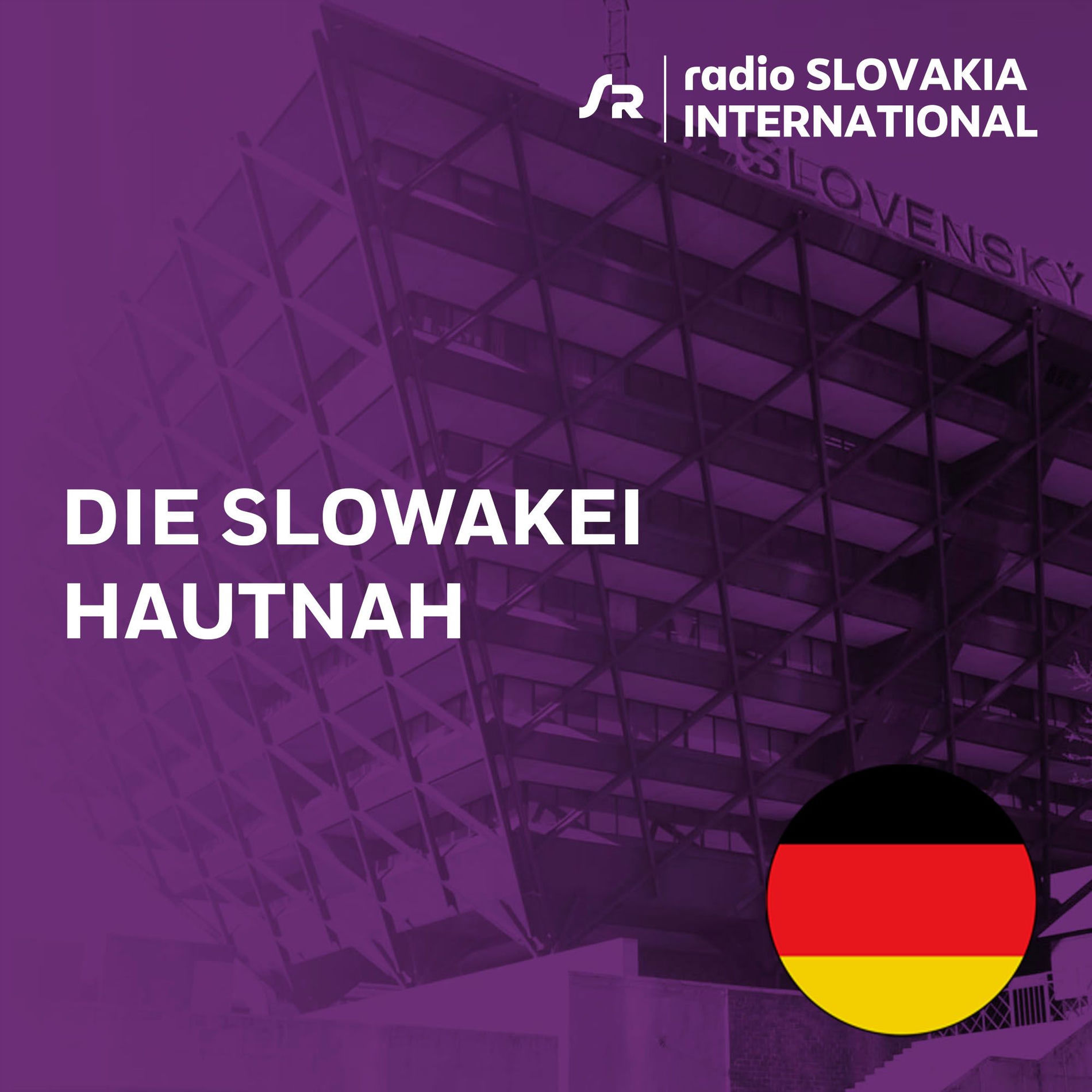 Show cover of Die Slowakei hautnah, Magazin über die Slowakei in deutscher Sprache