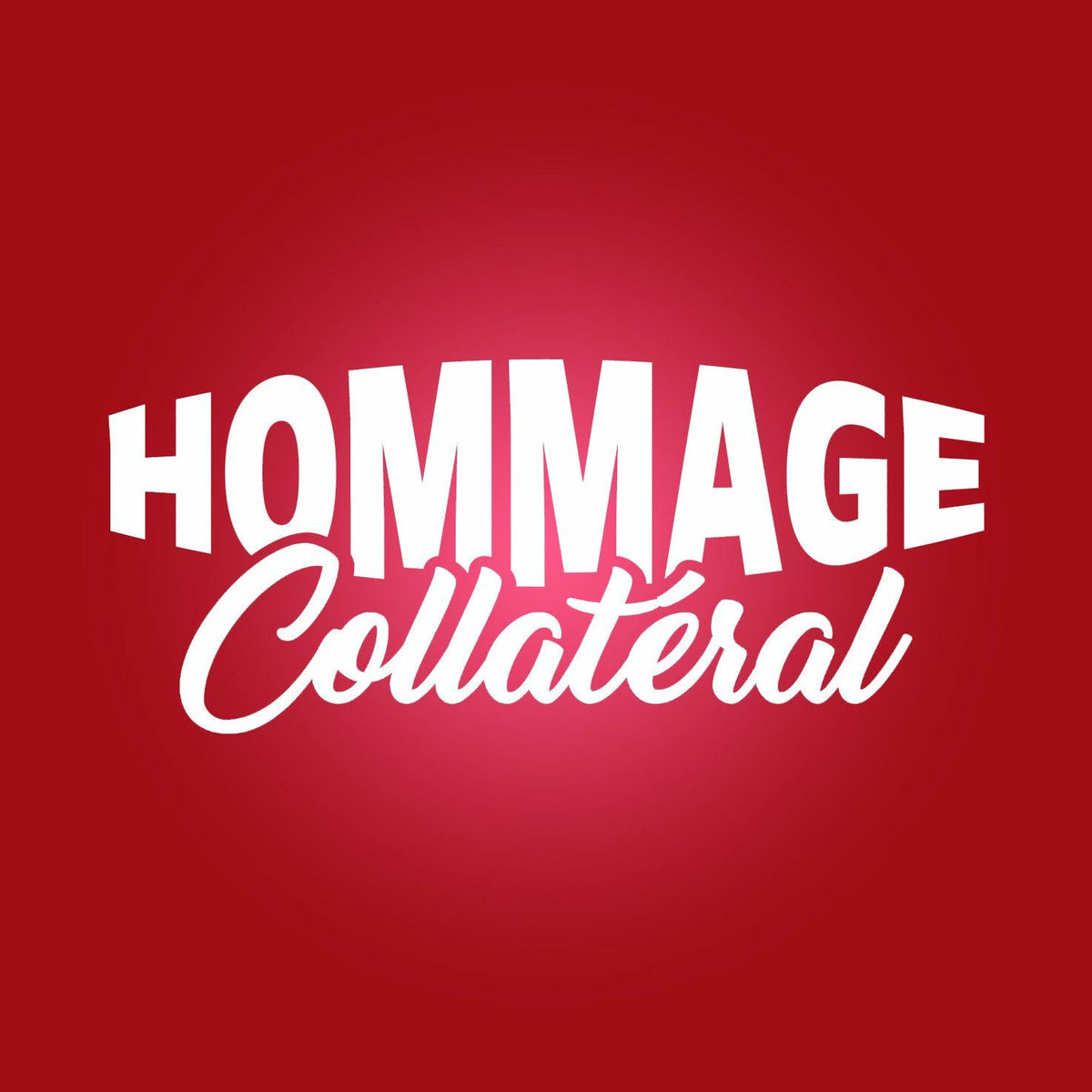 Show cover of Hommage Collatéral