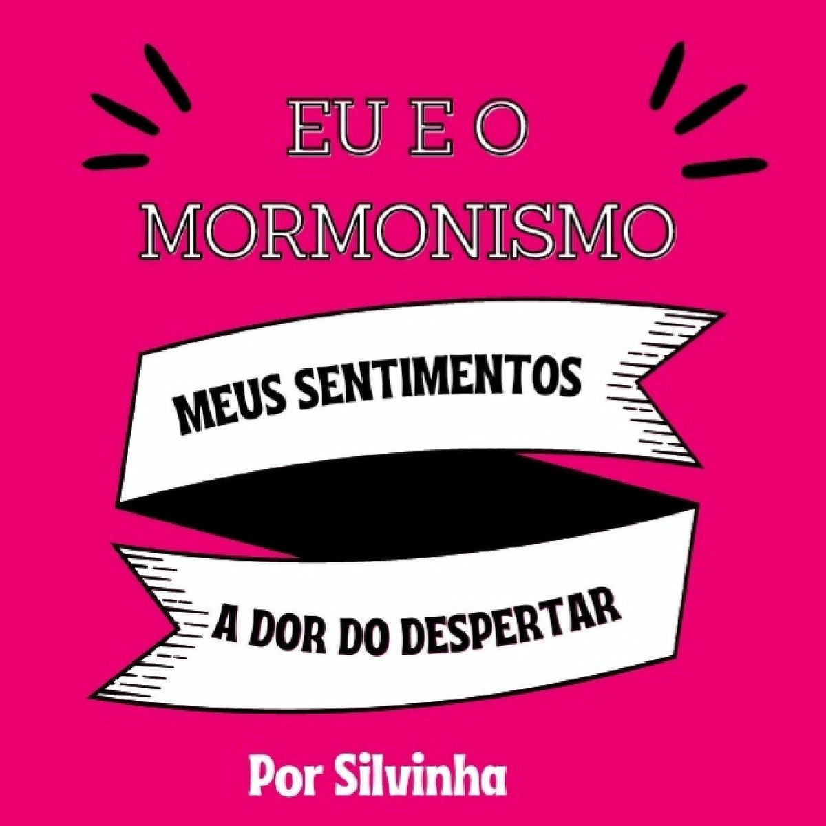 Show cover of Eu e o Mormonismo