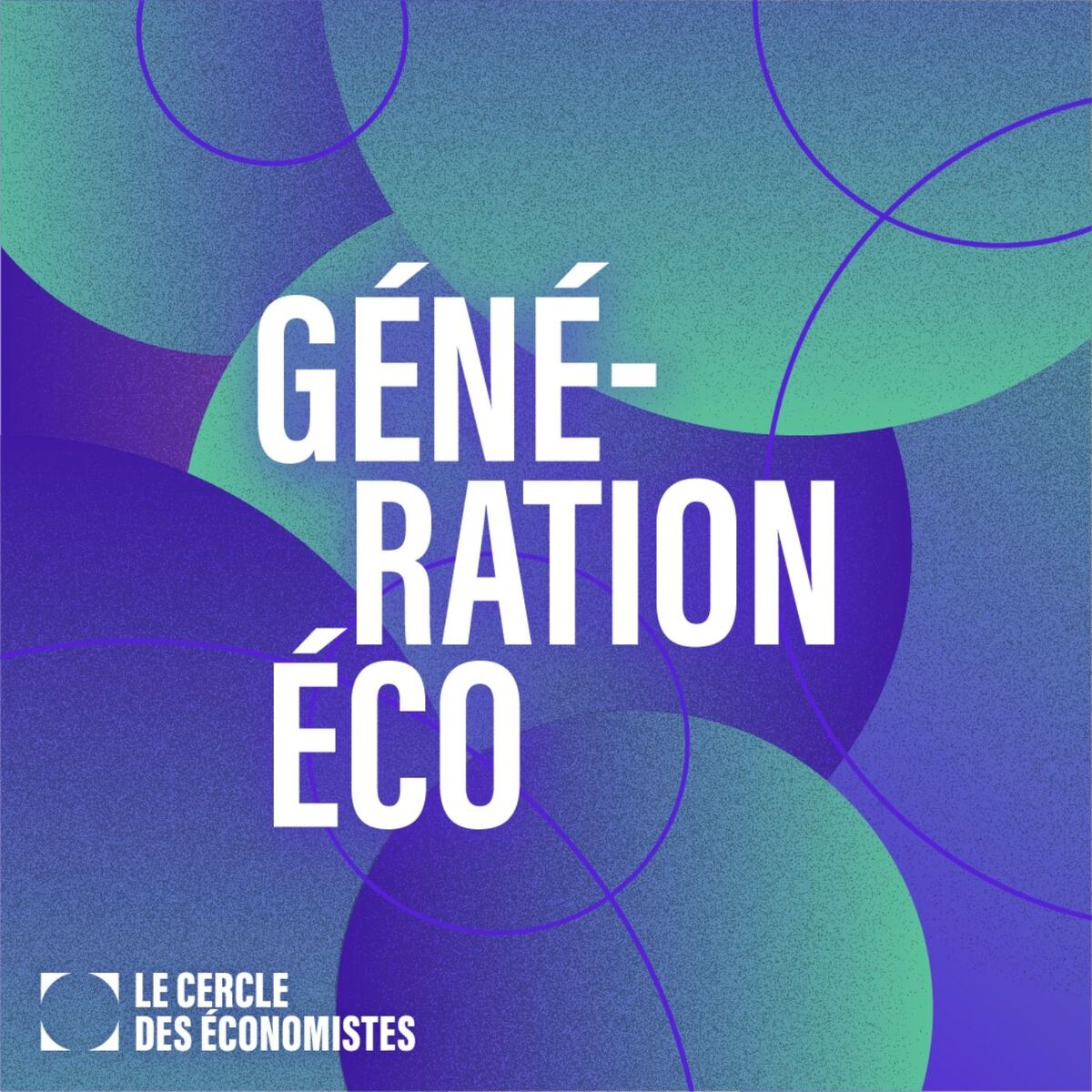 Show cover of Génération Économie