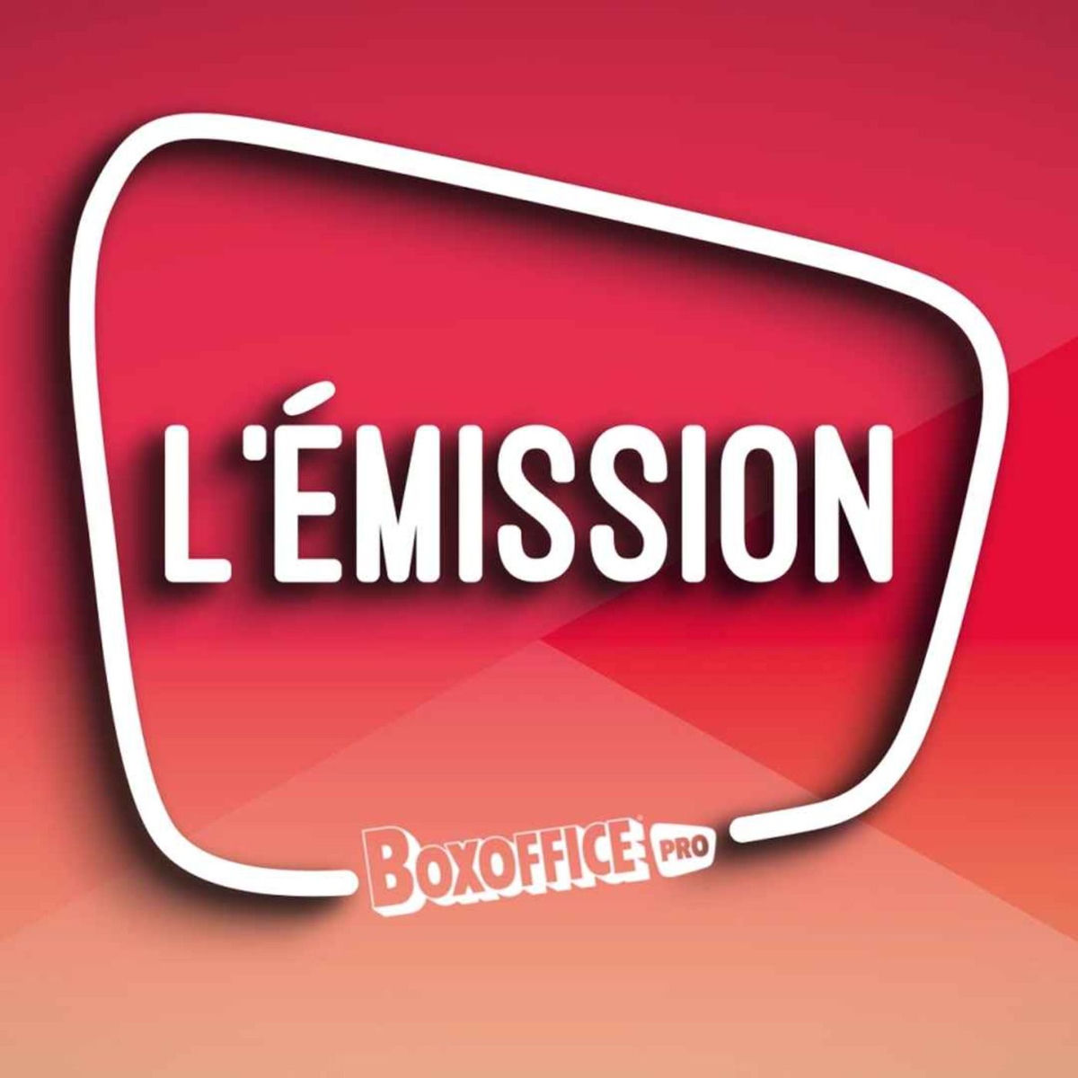 Show cover of L'Émission Boxoffice Pro