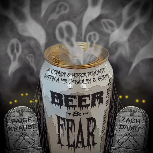 Listen to Beer & Fear podcast | Deezer