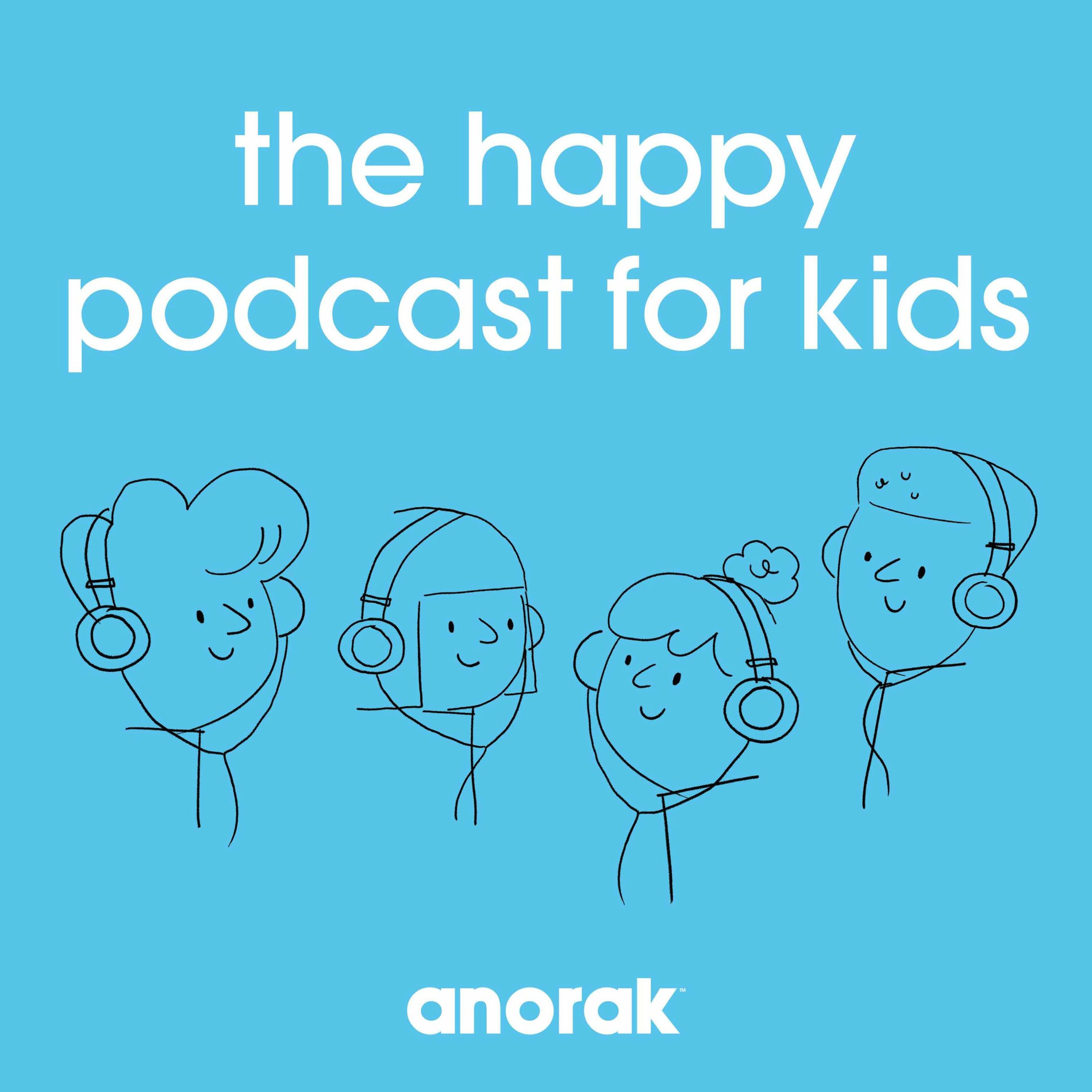 Show cover of Anorak: The Happy Podcast For Kids