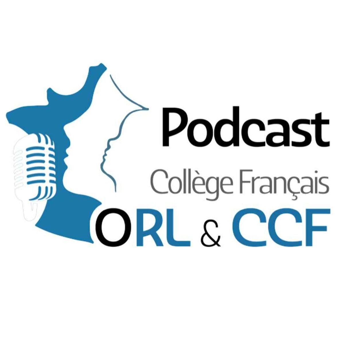 Show cover of Le Podcast du Collège Français d'ORL & CCF