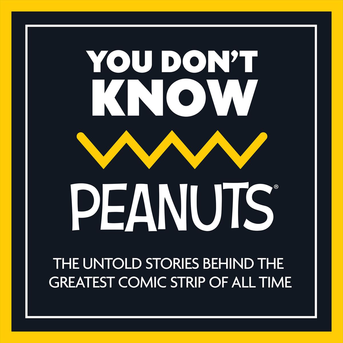Show cover of You Don’t Know Peanuts - The Untold Stories