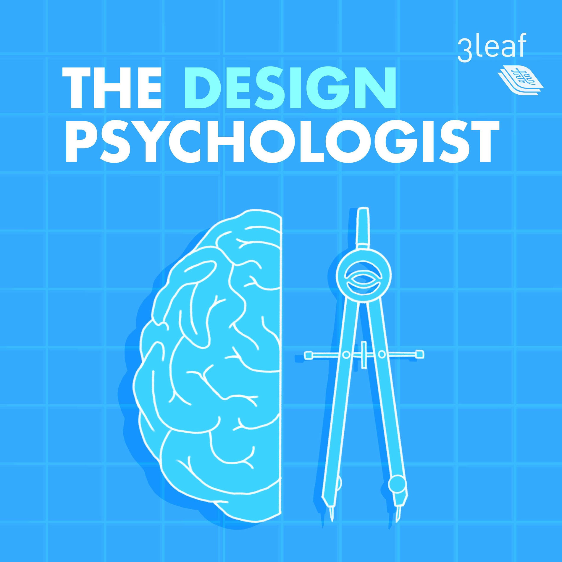Show cover of The Design Psychologist | Psychology for UX, Product, Service, Instructional, Interior, and Game Designers