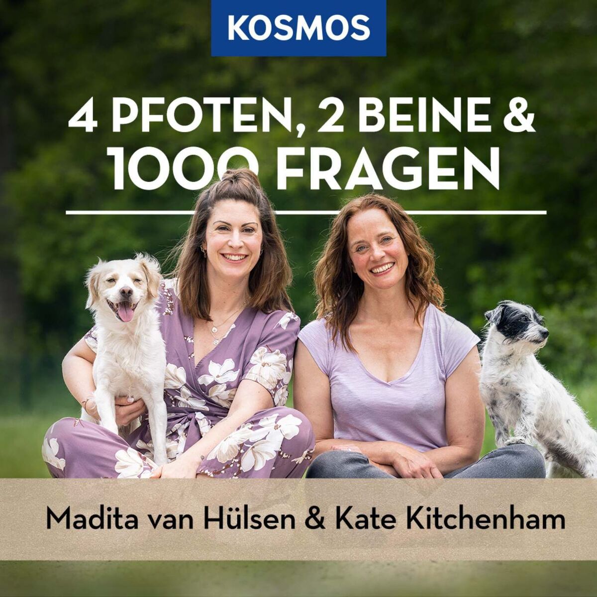 Show cover of 4 Pfoten, 2 Beine & 1000 Fragen - mit Madita van Hülsen und Kate Kitchenham