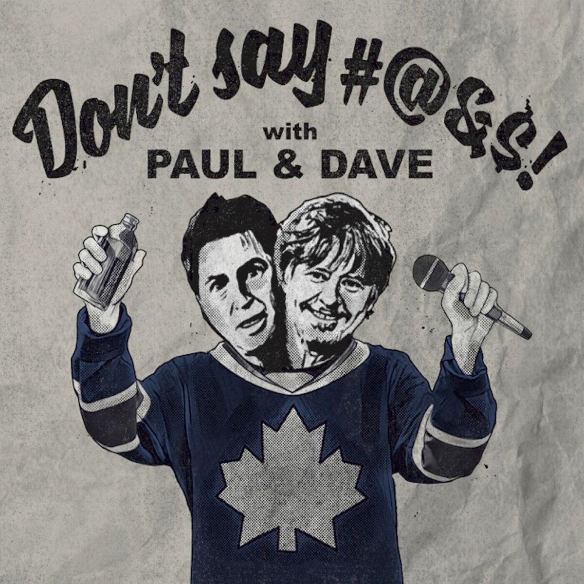 Show cover of Don't Say...with Paul & Dave