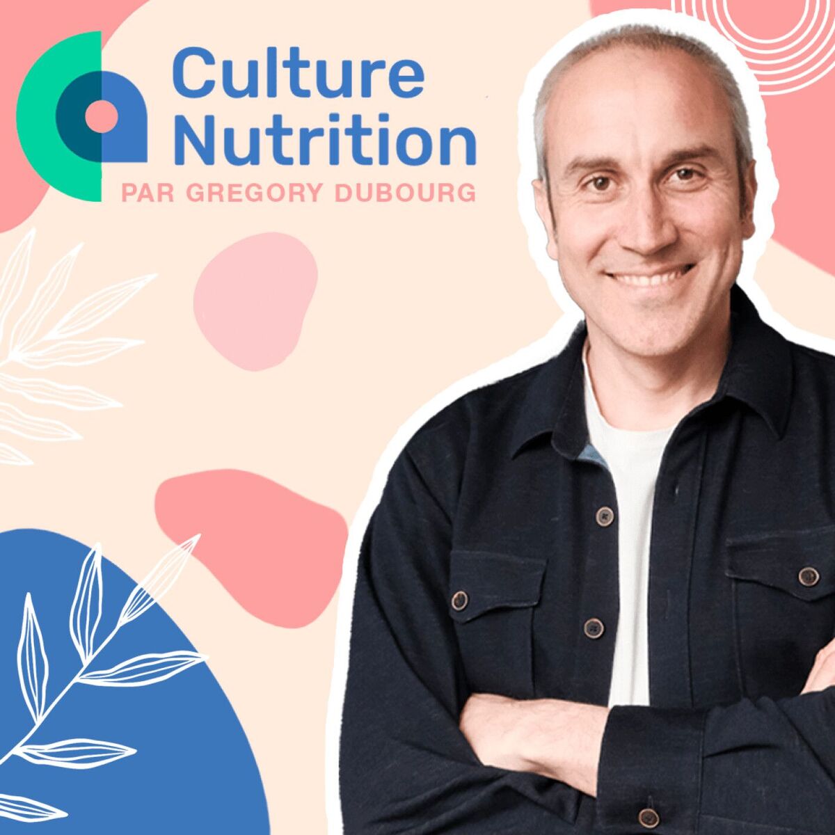 Show cover of Culture Nutrition le Podcast