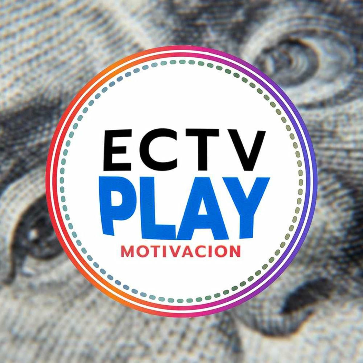 Show cover of ECTVPLAYMOTIVACIÓN PODCAST