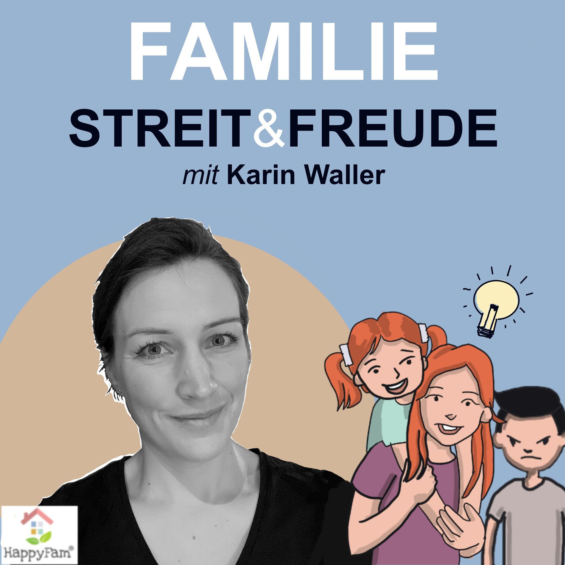Show cover of Familie, Streit und Freude! In Verbindung. So geht’s.