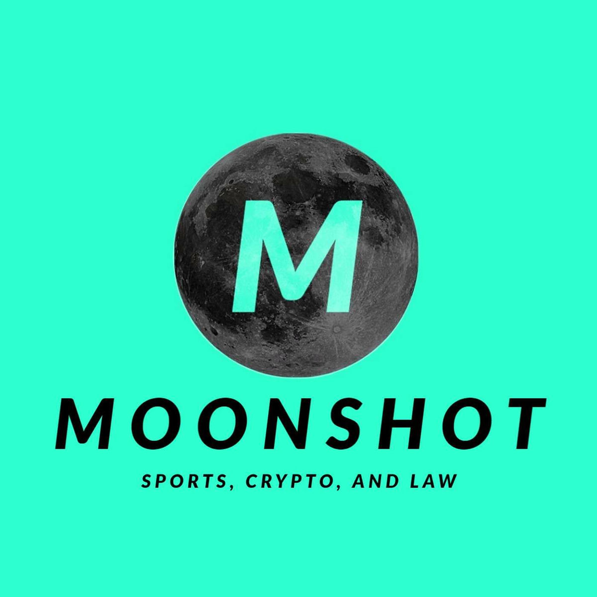 Show cover of Moonshot: Sports, Crypto, and Law
