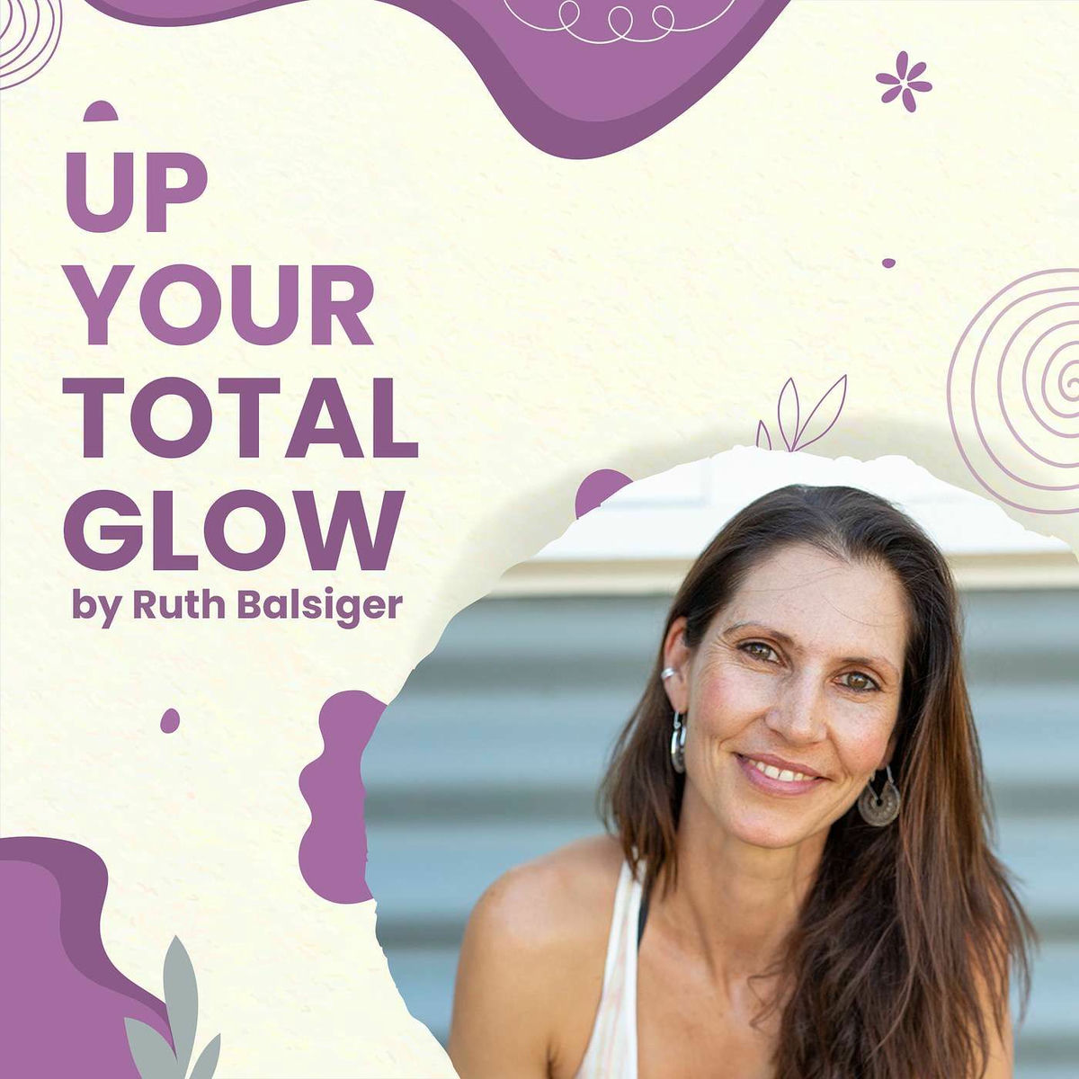 Show cover of Up Your Total Glow