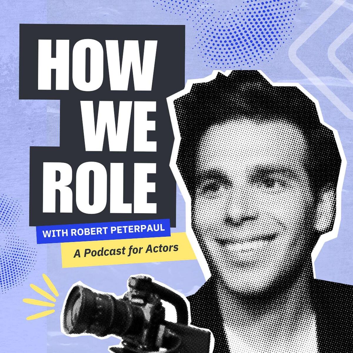 Show cover of How We Role: A Podcast for Actors by Casting Networks