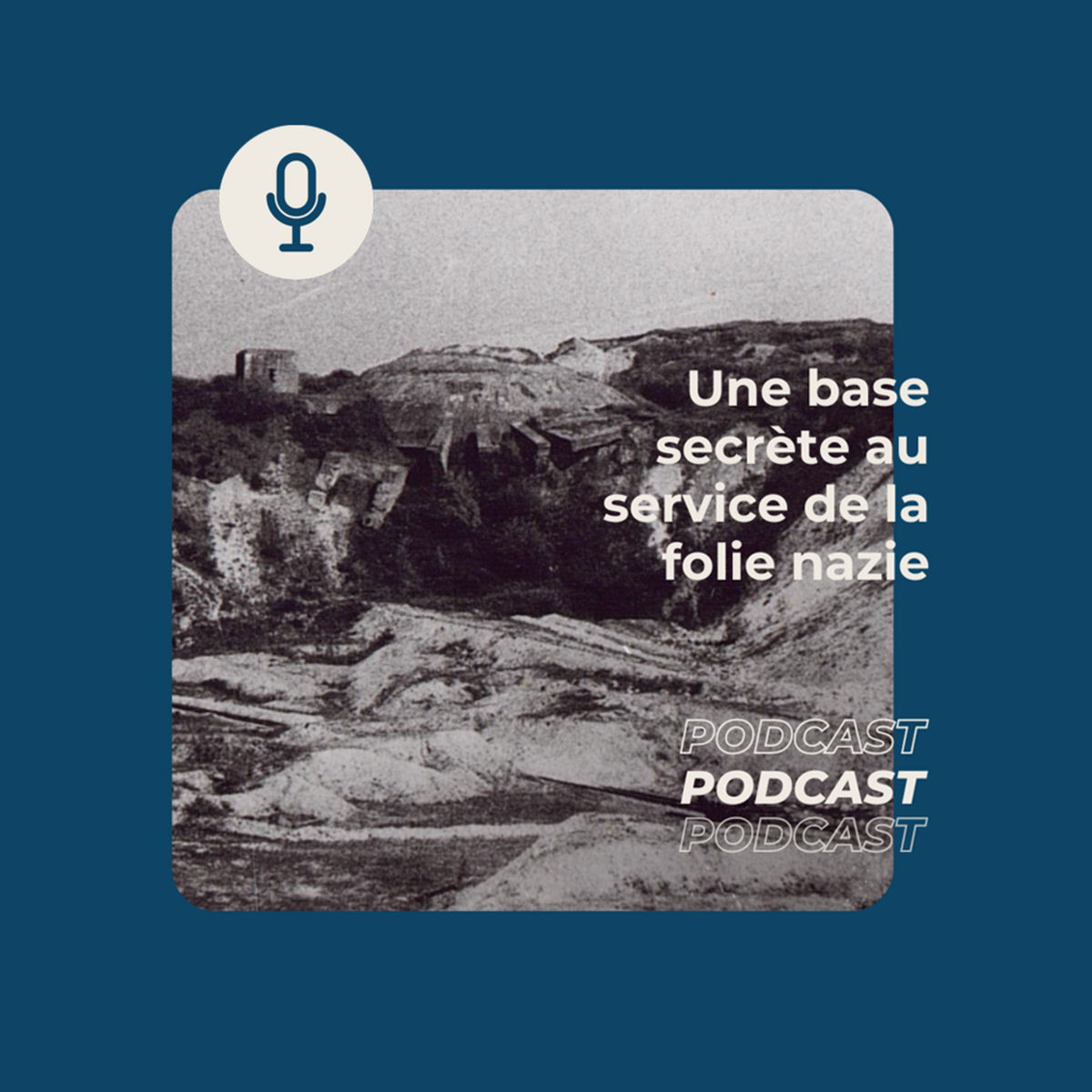 Show cover of Une base secrète au service de la folie nazie