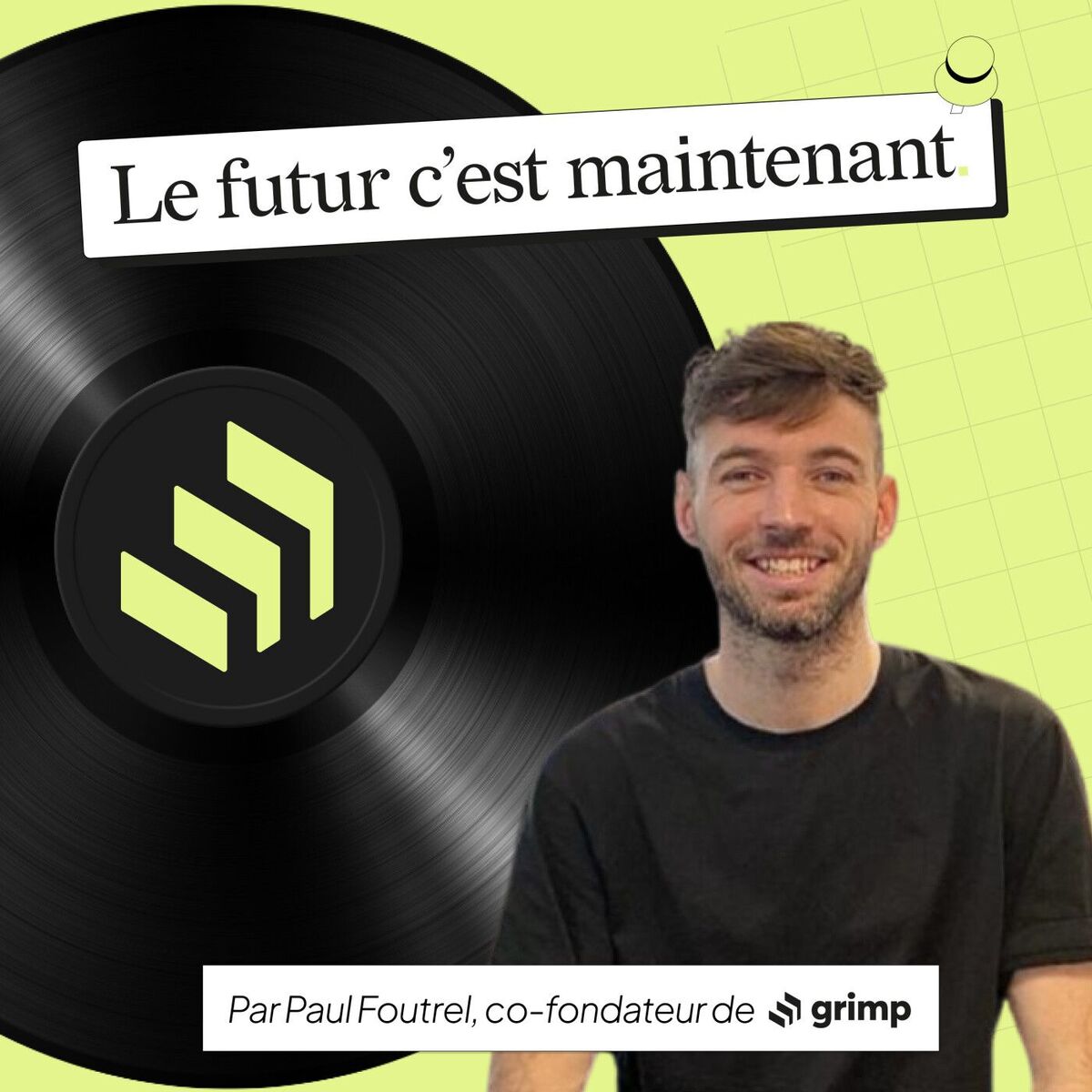 Show cover of Le futur c'est maintenant