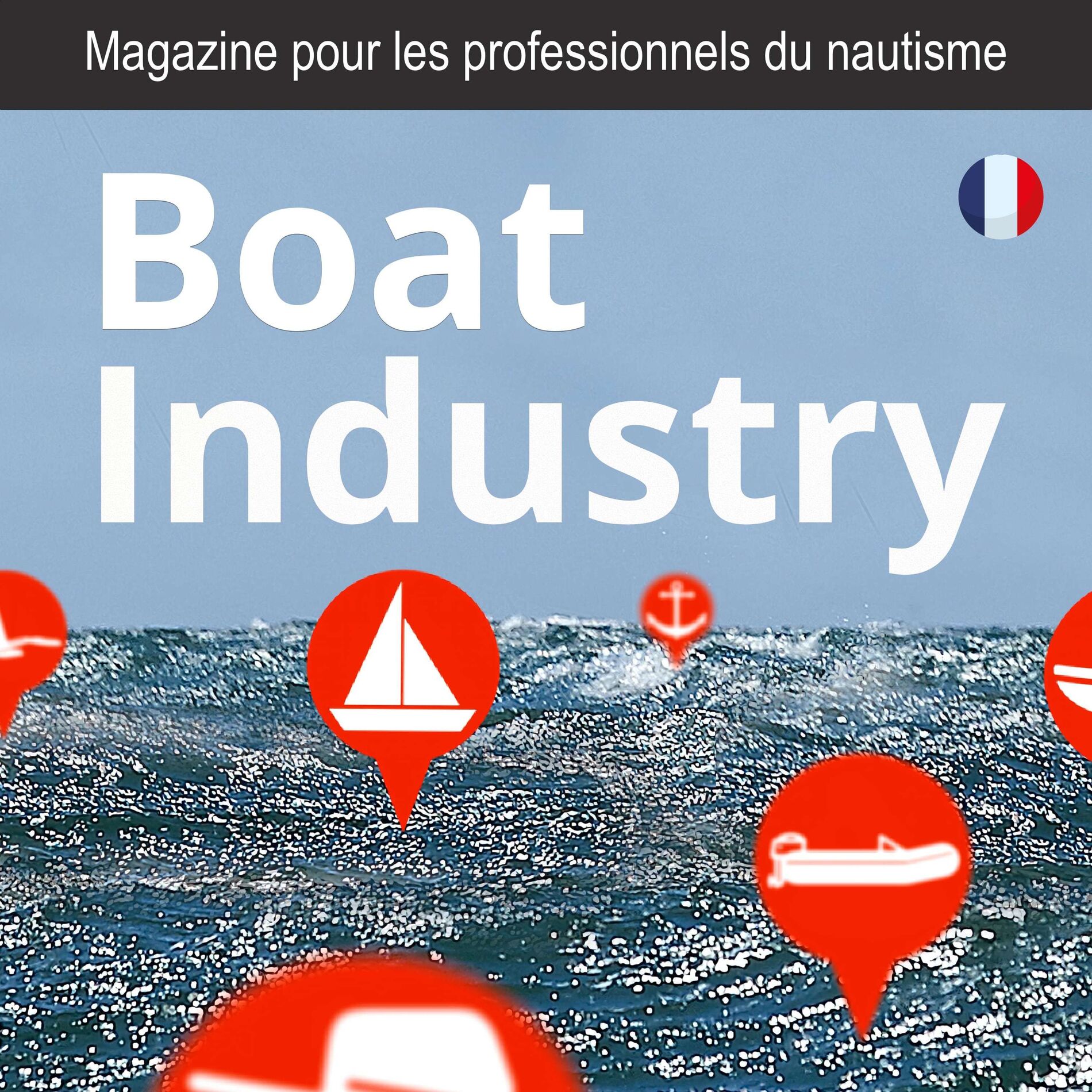 Show cover of BoatIndustry, le magazine pour les professionnels du nautisme
