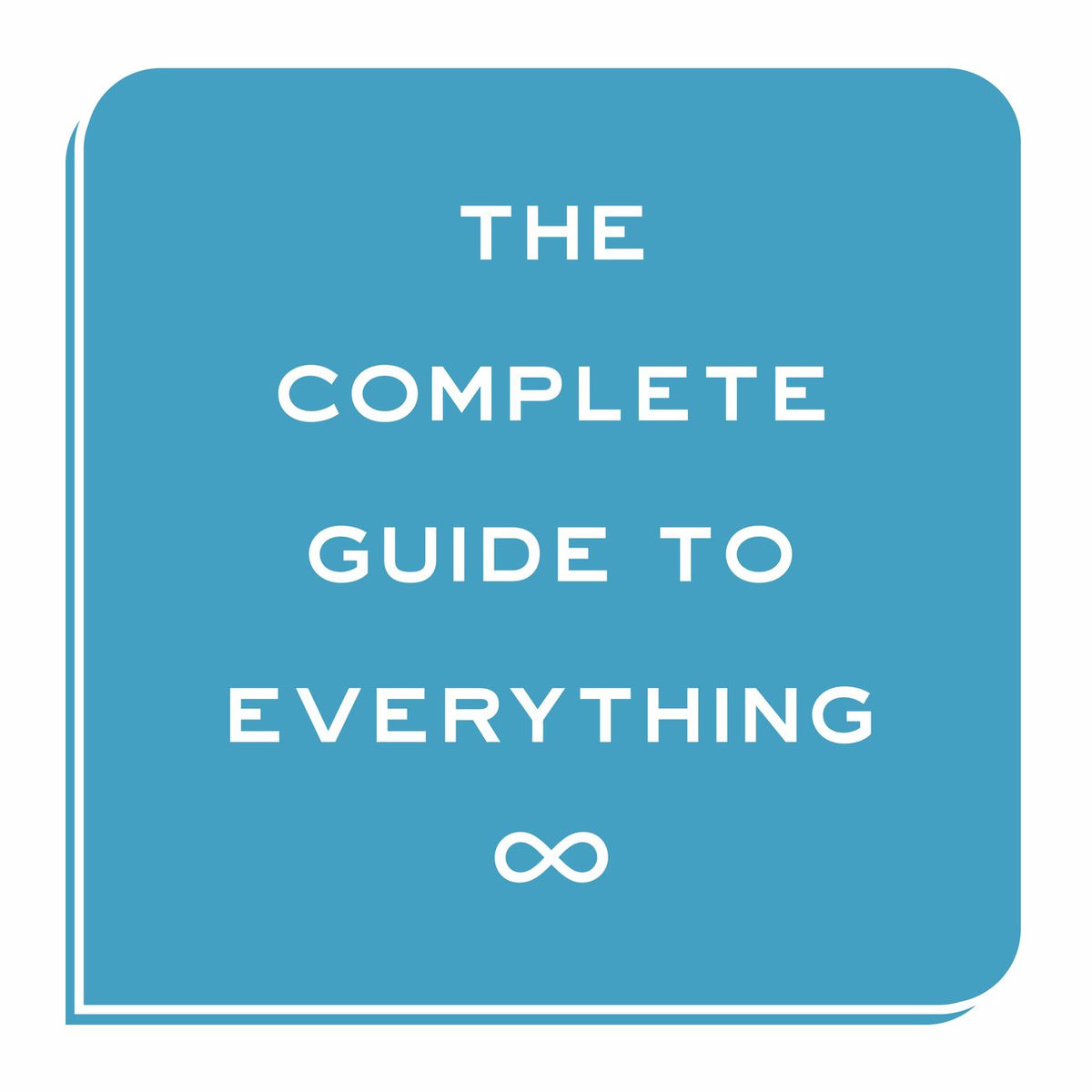 Show cover of The Complete Guide to Everything