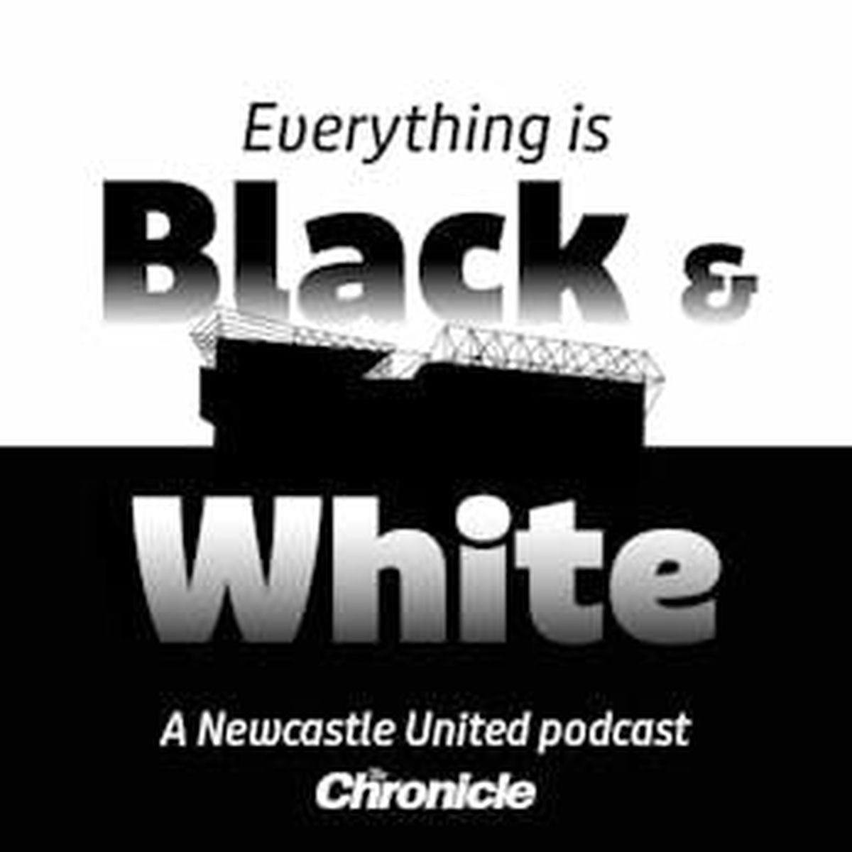 Show cover of Everything is Black and White - a Newcastle United podcast