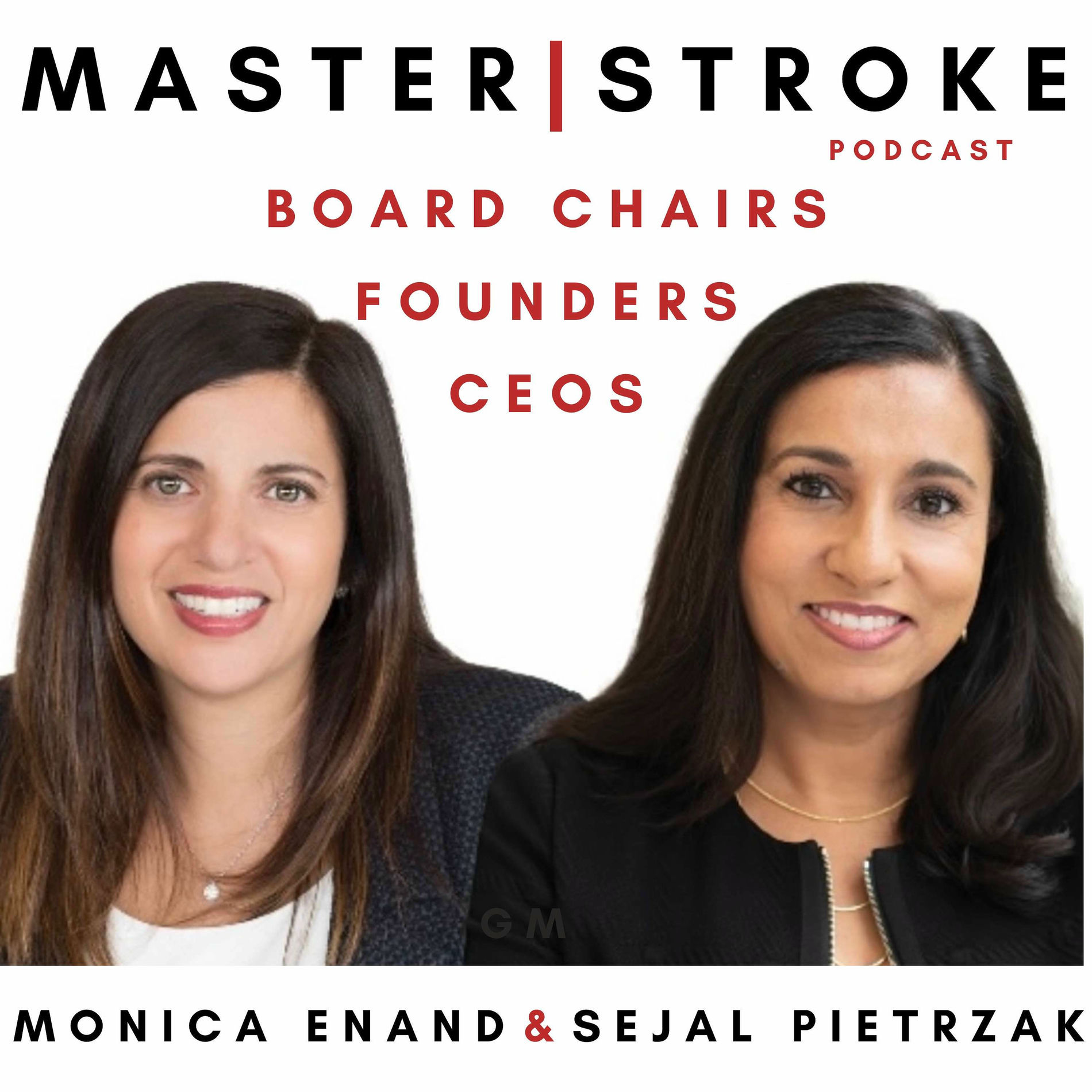 Show cover of MasterStroke with Monica Enand & Sejal Pietrzak