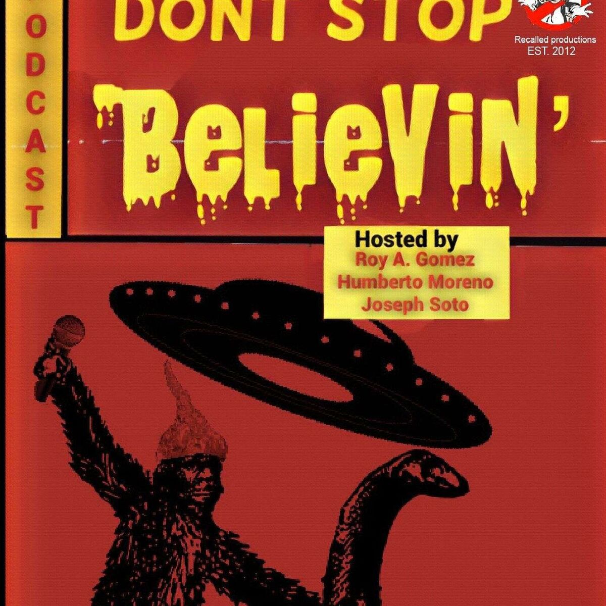 Show cover of Don’t Stop Believin’ Podcast