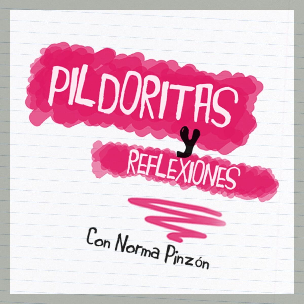 Show cover of Pildoritas y Reflexiones