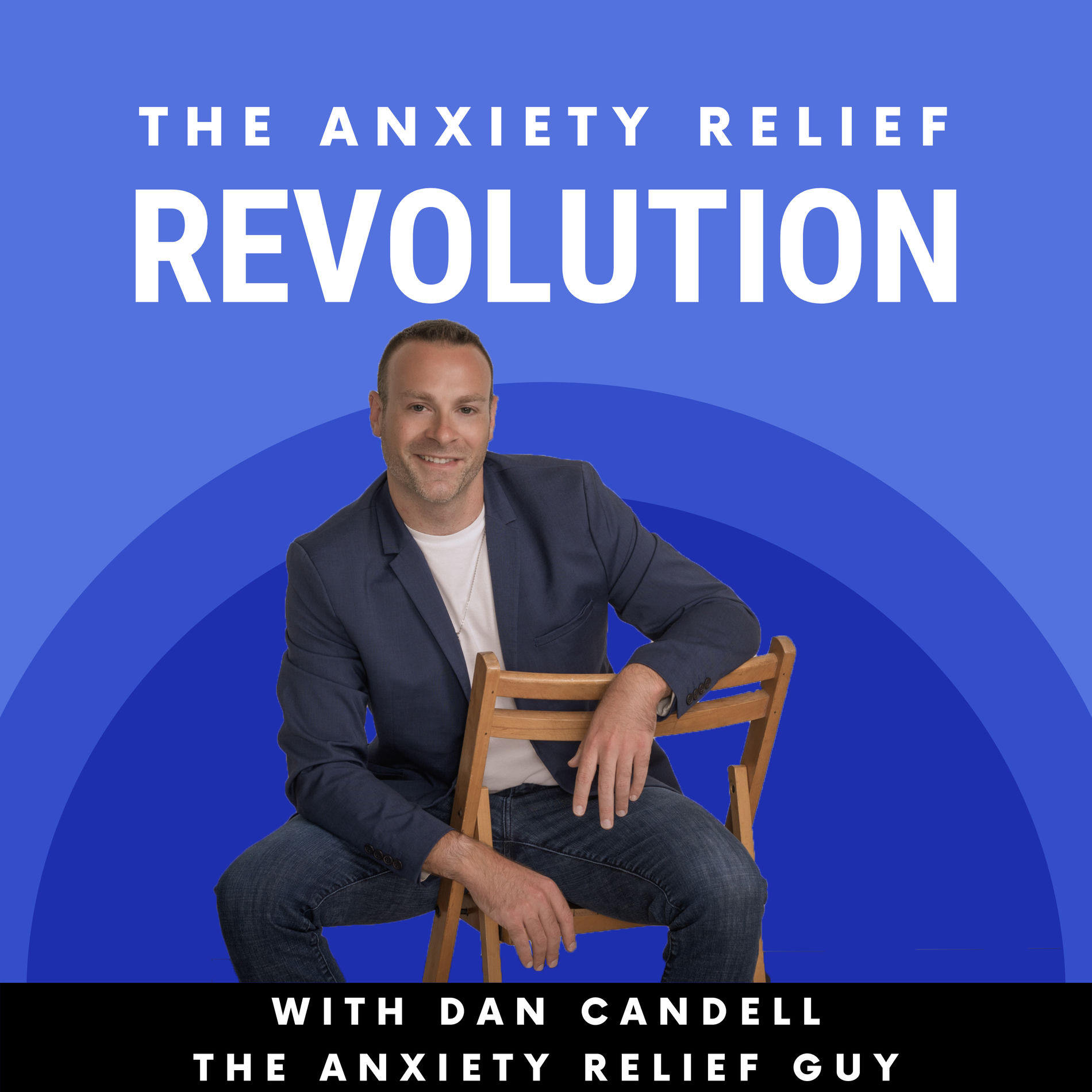 Show cover of The Anxiety Relief Revolution Podcast