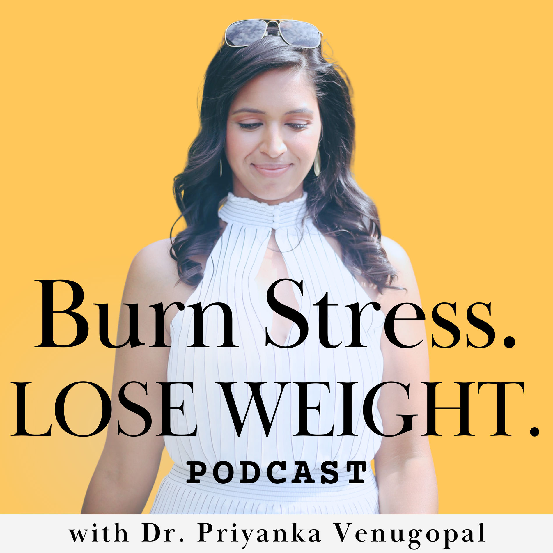 Show cover of The Burn Stress Lose Weight Podcast