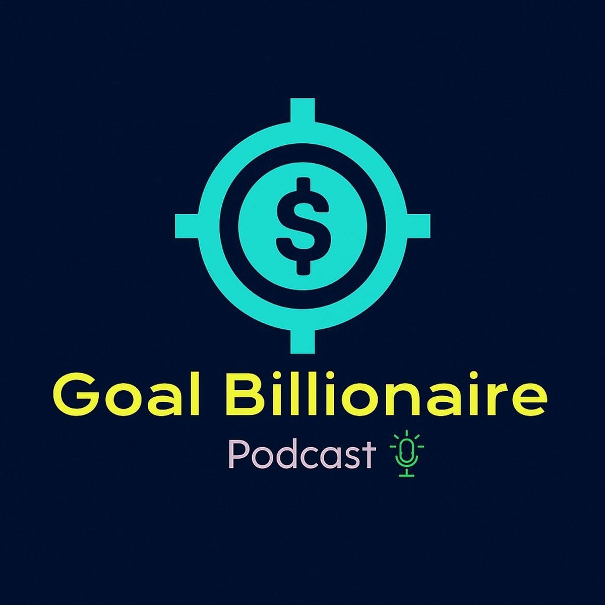 Show cover of Goal billionaire