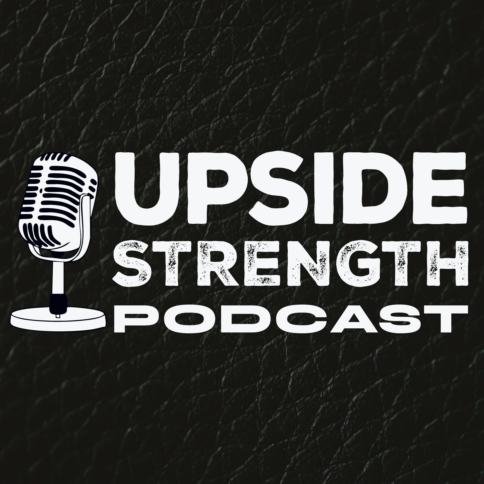 Show cover of Upside Strength Podcast