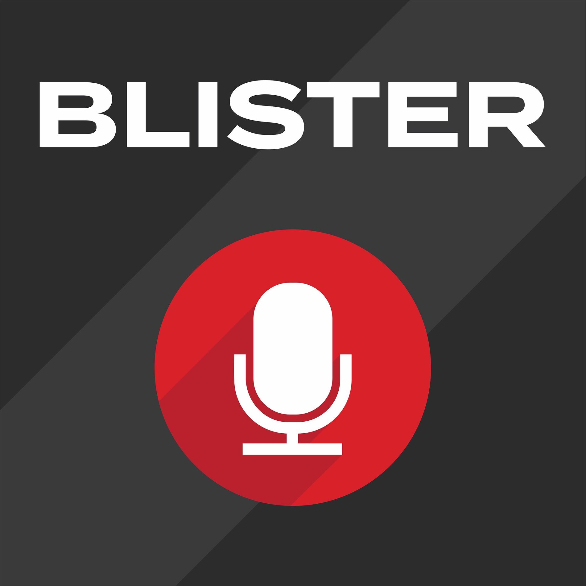 Show cover of BLISTER Podcast